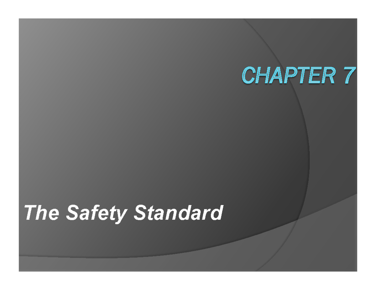 ECON225 - Chapter 7 - lecture notes - The Safety Standard Introduction ...