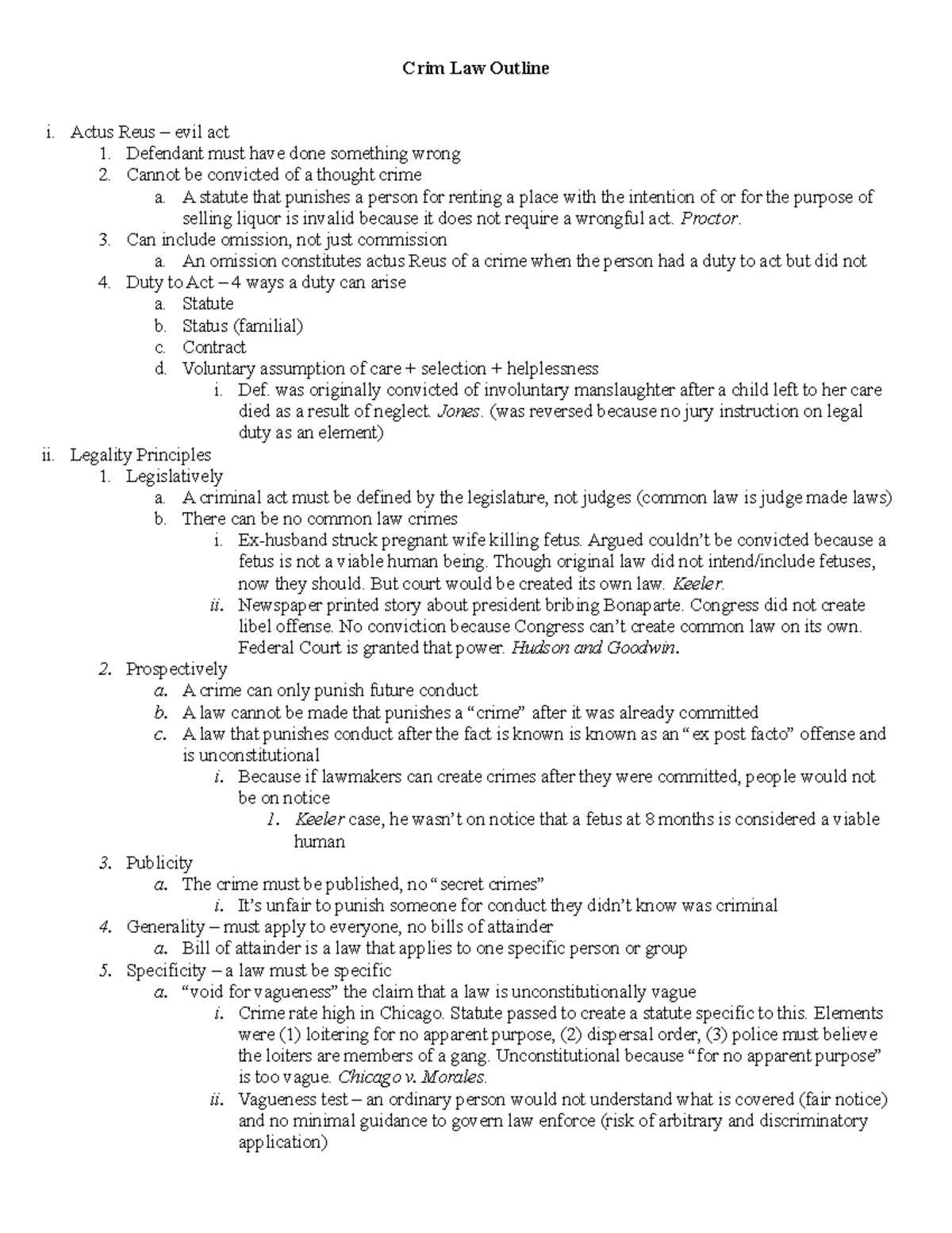 Crim Law Outline/Notes - Crim Law Outline i. Actus Reus – evil act 1 ...