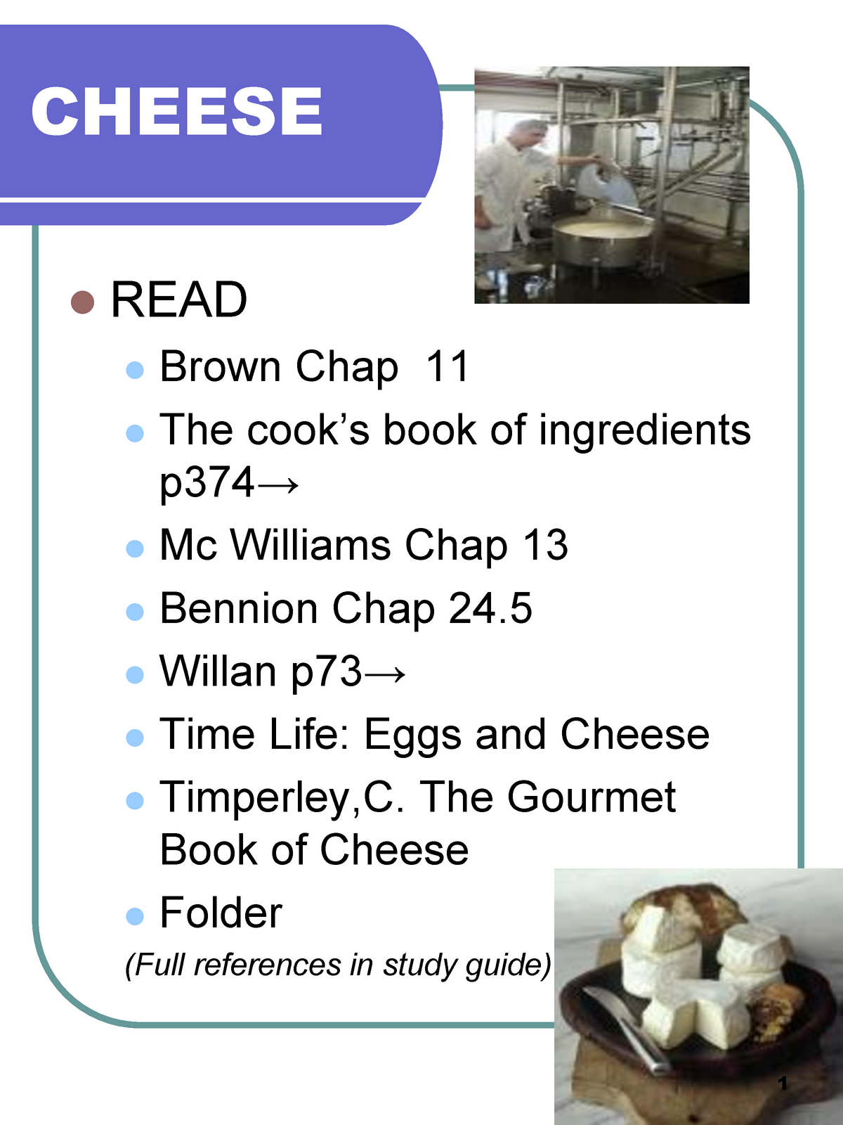 Cheese Summary Notes - CHEESE ⚫ READ Brown Chap 11 ⚫ The Cook’s Book Of ...