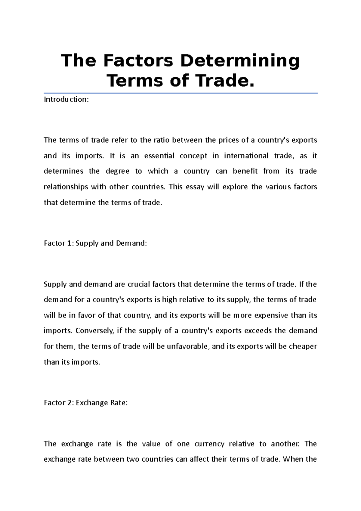The Factors Determining Terms of Trade Introduction The terms of
