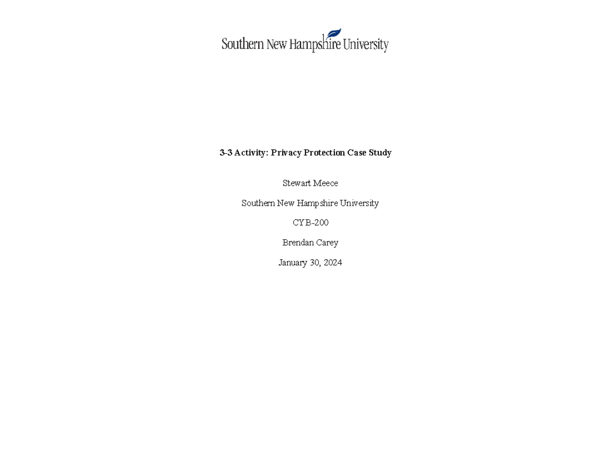 CYB 200 Module 3 Case Study Activity Stewart Meece - 3-3 Activity ...