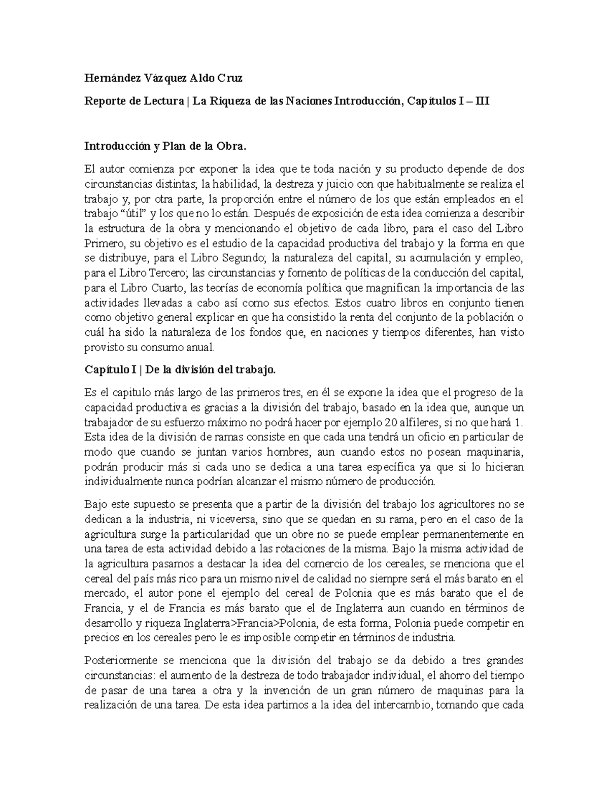 Reporte de Lectura La Riqueza de las Naciones Introducción, Capítulos I ...