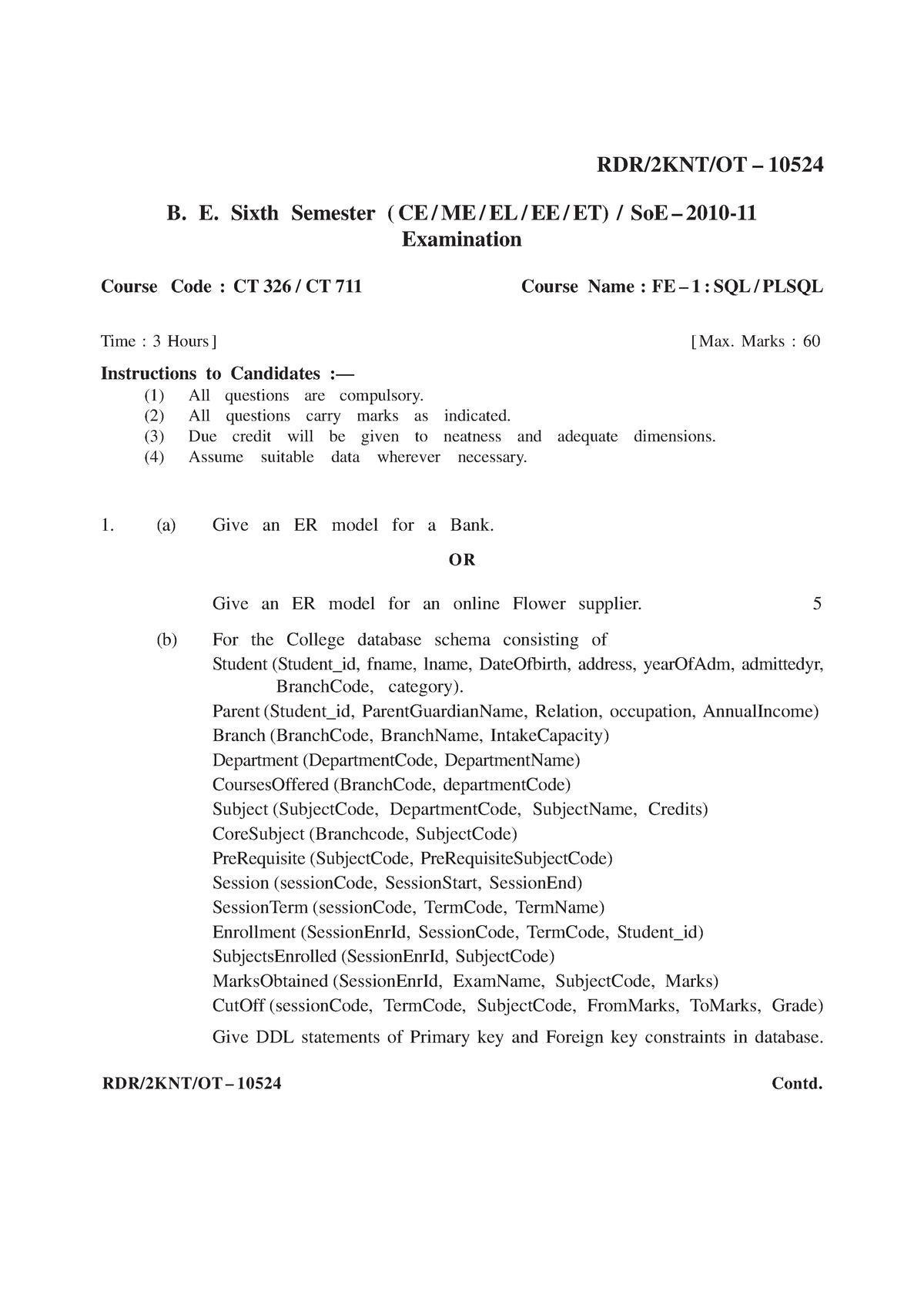 Dbms1 - question paper - RDR/2KNT/OT – 10524 B. E. Sixth Semester ( CE ...