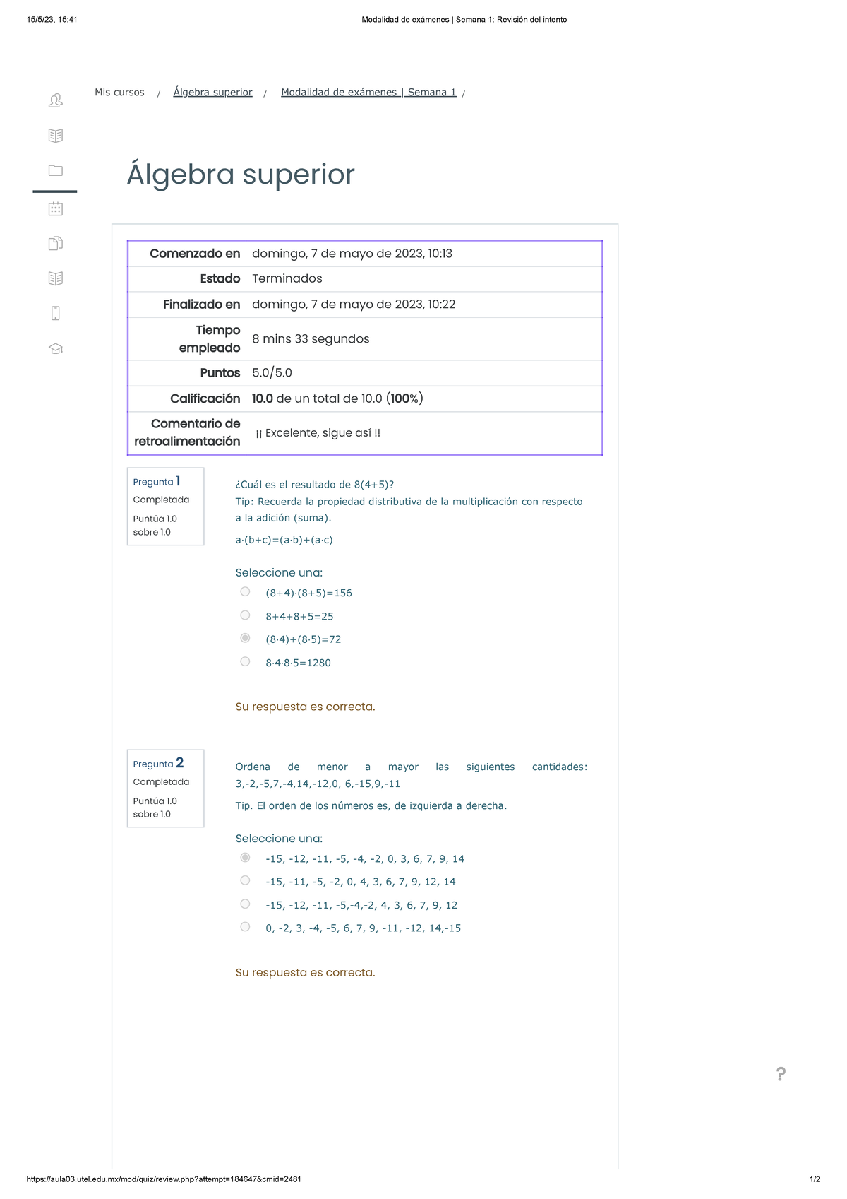 Algebra Superior Semana 1 Revisión Del Intento - 15/5/23, 15:41 ...