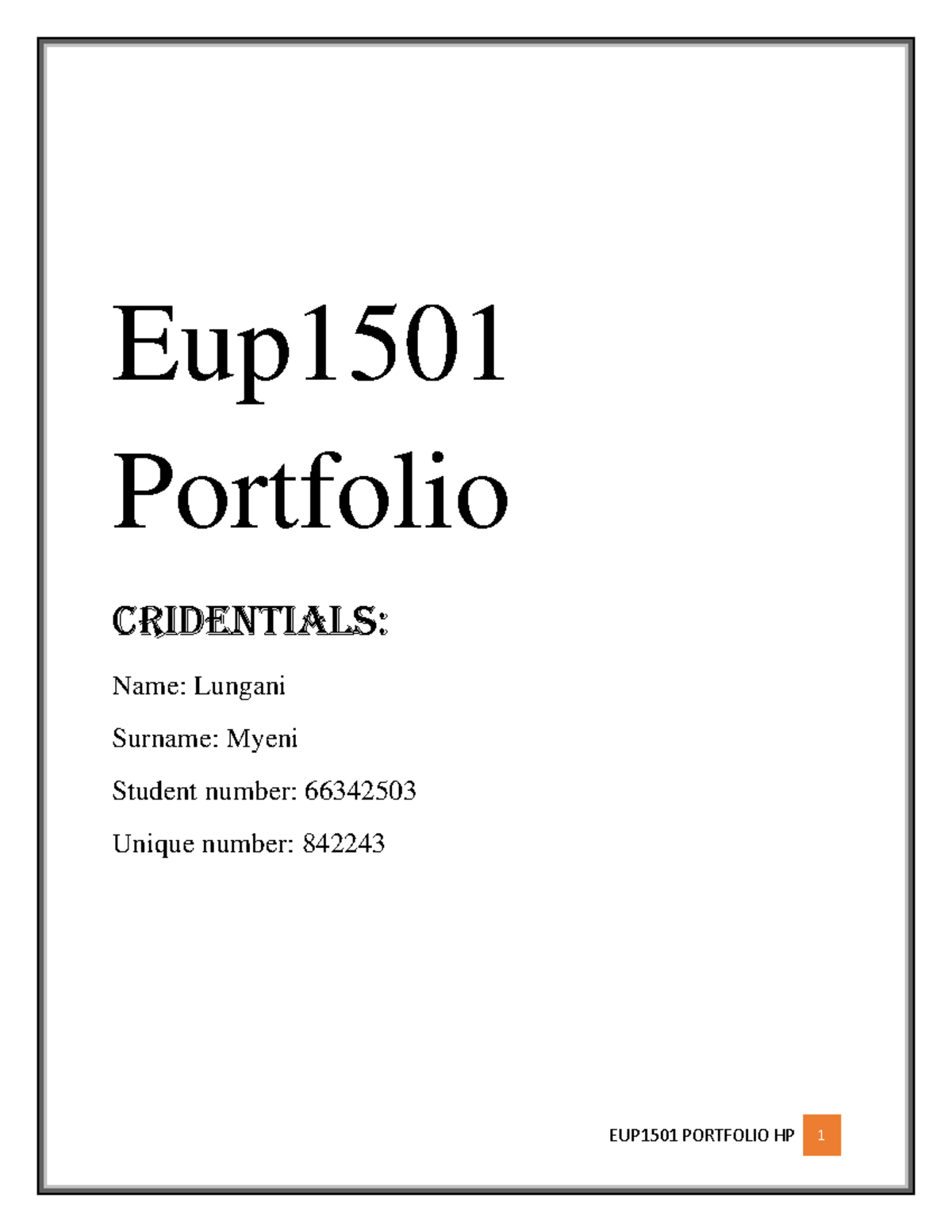 Eup1501 Portfolio 85 Passed Eup Portfolio Cridentials Name Lungani Eup1501 Portfolio 85 Passed Eup Portfolio Cridentials Name Lungani