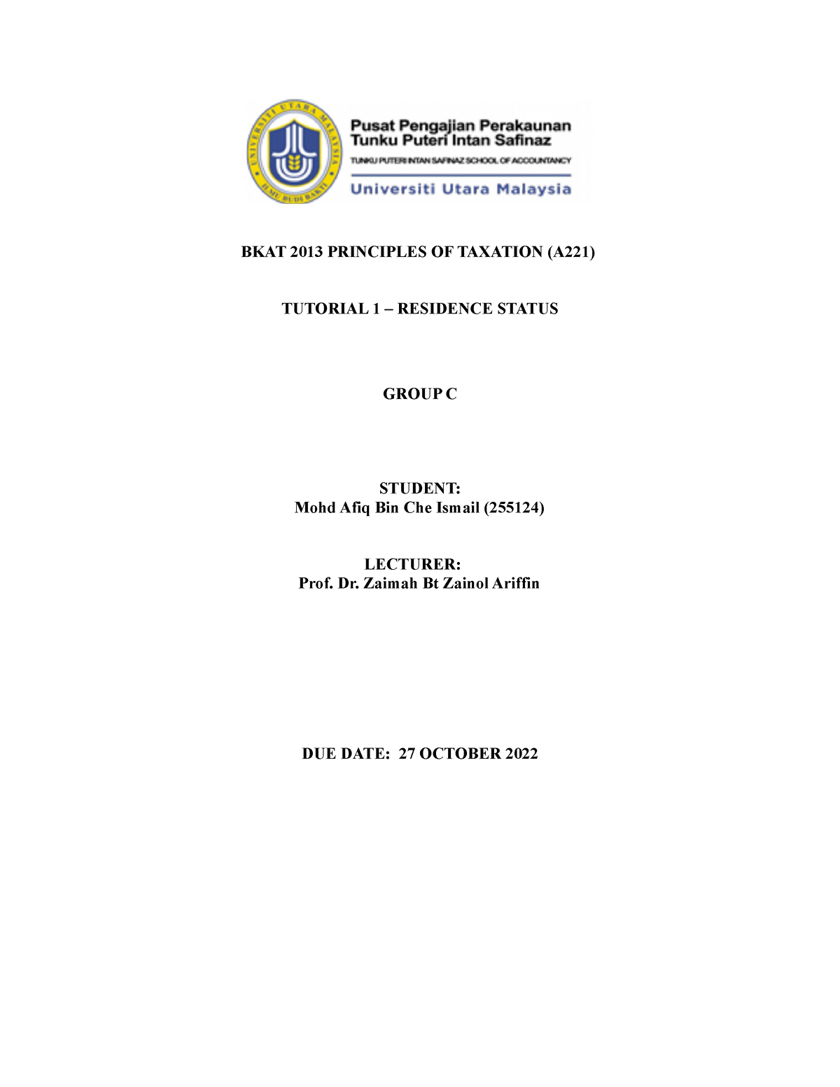 Tutorial 1 – Residence Status - BKAT 2013 PRINCIPLES OF TAXATION (A221 ...