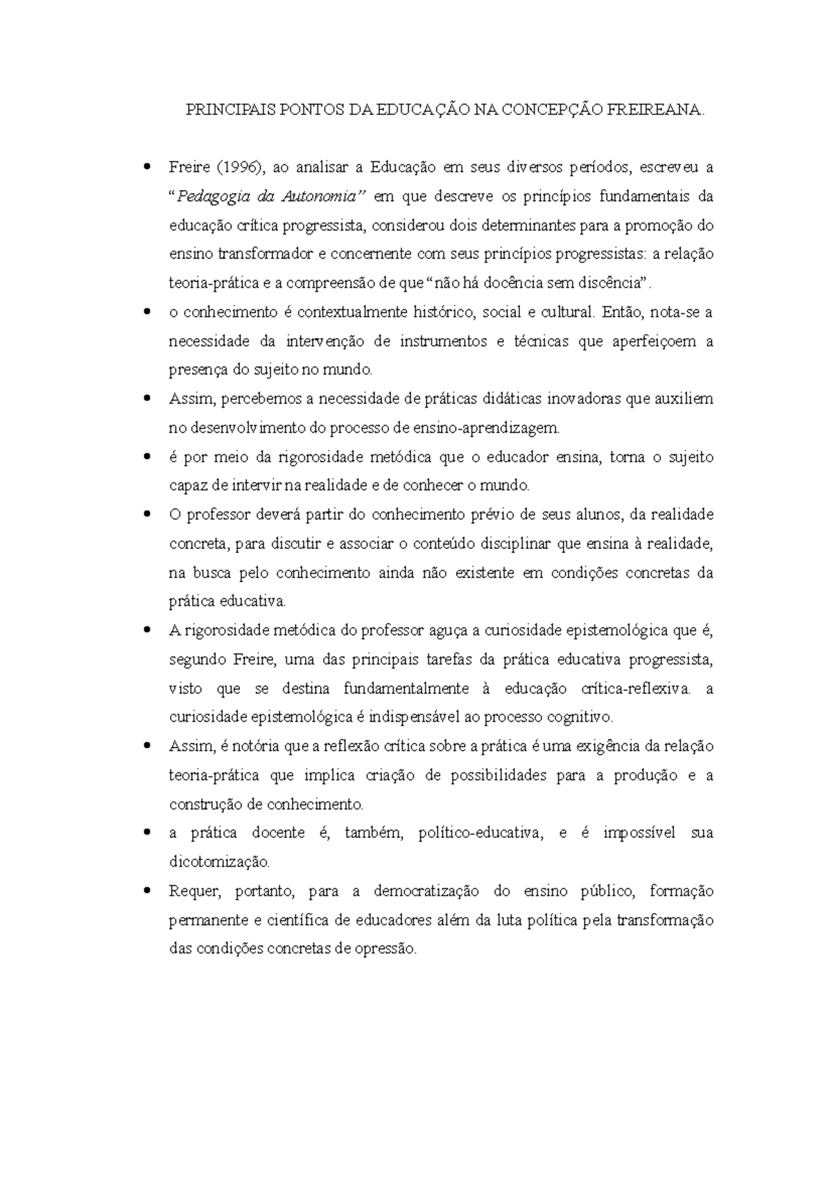 Resumo - Principais Pontos DA Educação NA Concepção Freireana ...