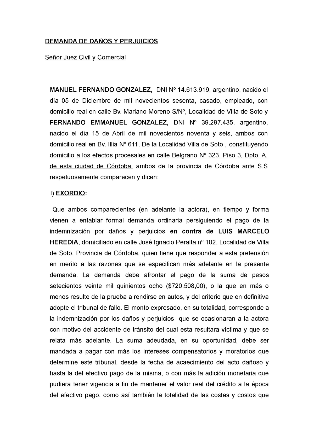 Demanda De Daños Y Perjuicios Modificacion Demanda De DaÑos Y Perjuicios Señor Juez Civil Y 2260