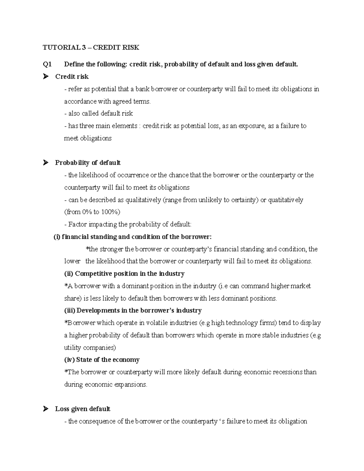 Tutorial 3 questions - ... - TUTORIAL 3 – CREDIT RISK Q1 Define the ...