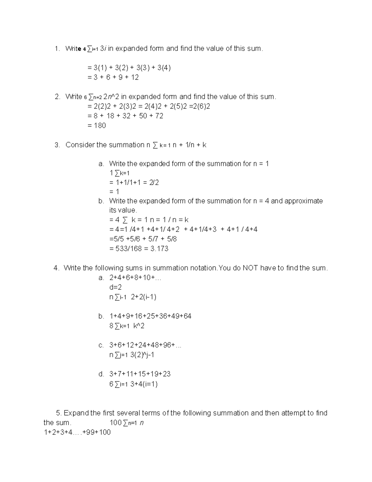 Prob and Stats - 1. Write 4 ∑i=1 3 i in expanded form and find the ...