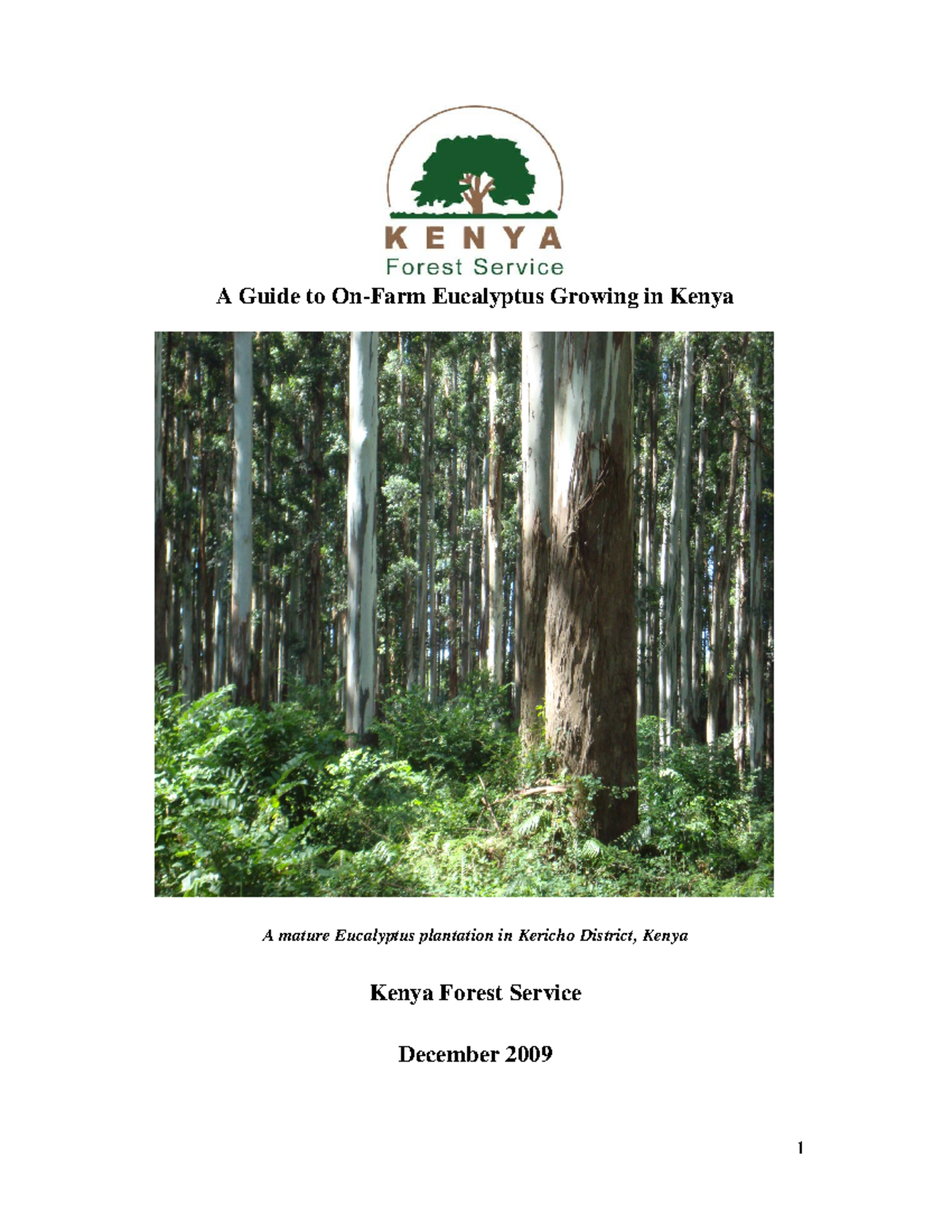 Eucalyptus guidelines Kenya Forest Service A Guide to OnFarm