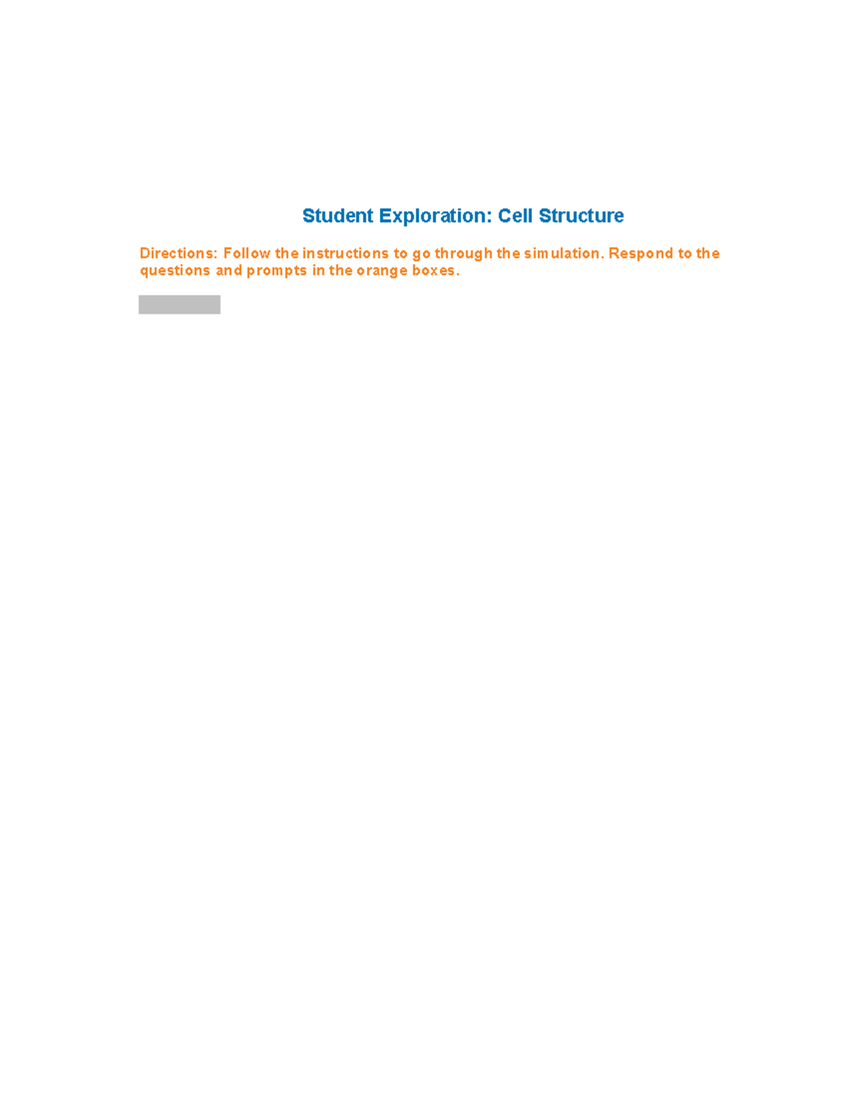 Student Exploration Cell Structure - On The ANIMAL CELL Tab, Click ...