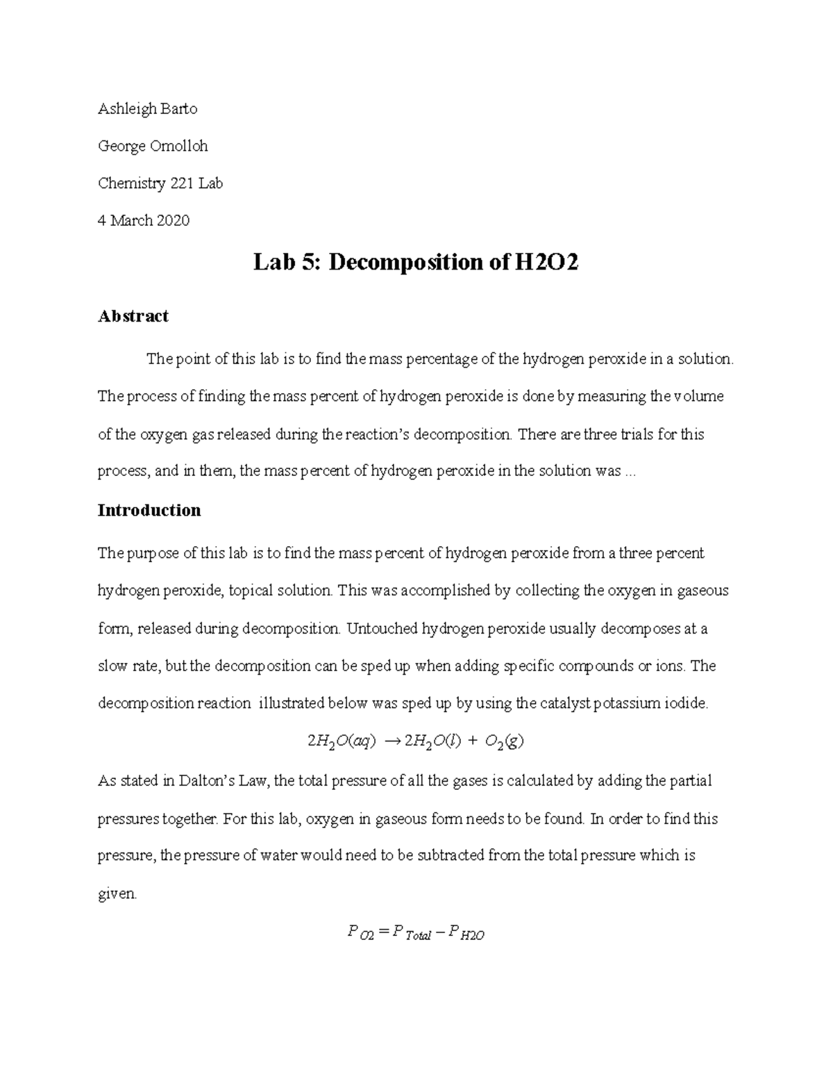 Decomposition of H2O2 - Ashleigh Barto George Omolloh Chemistry 221 Lab ...