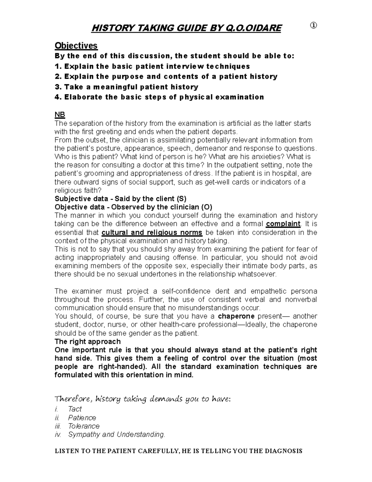 History Taking - HISTORY TAKING GUIDE BY Q.O ① Objectives By the end of ...