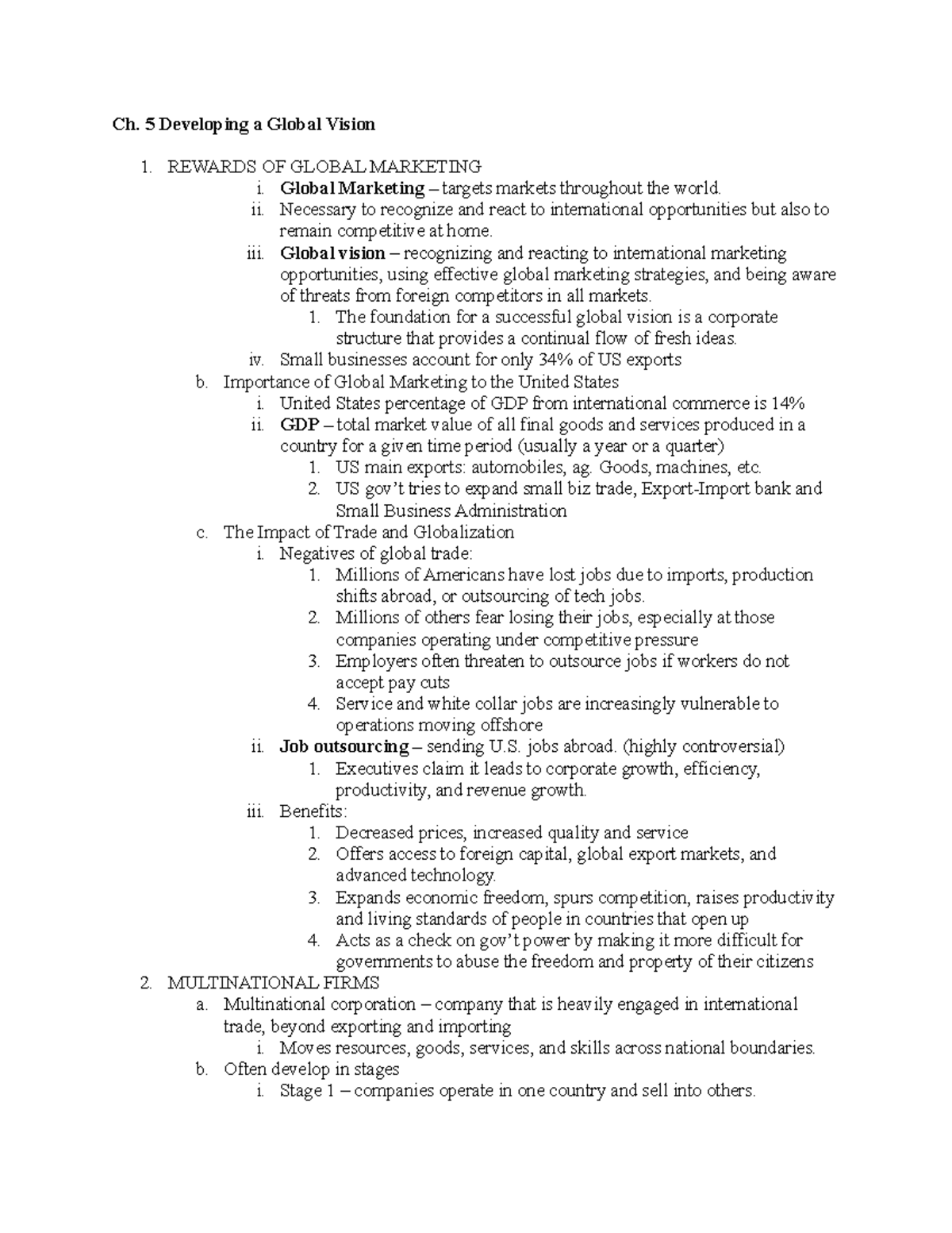 Marketing Chapter 5 Notes - Ch. 5 Developing a Global Vision 1. REWARDS ...