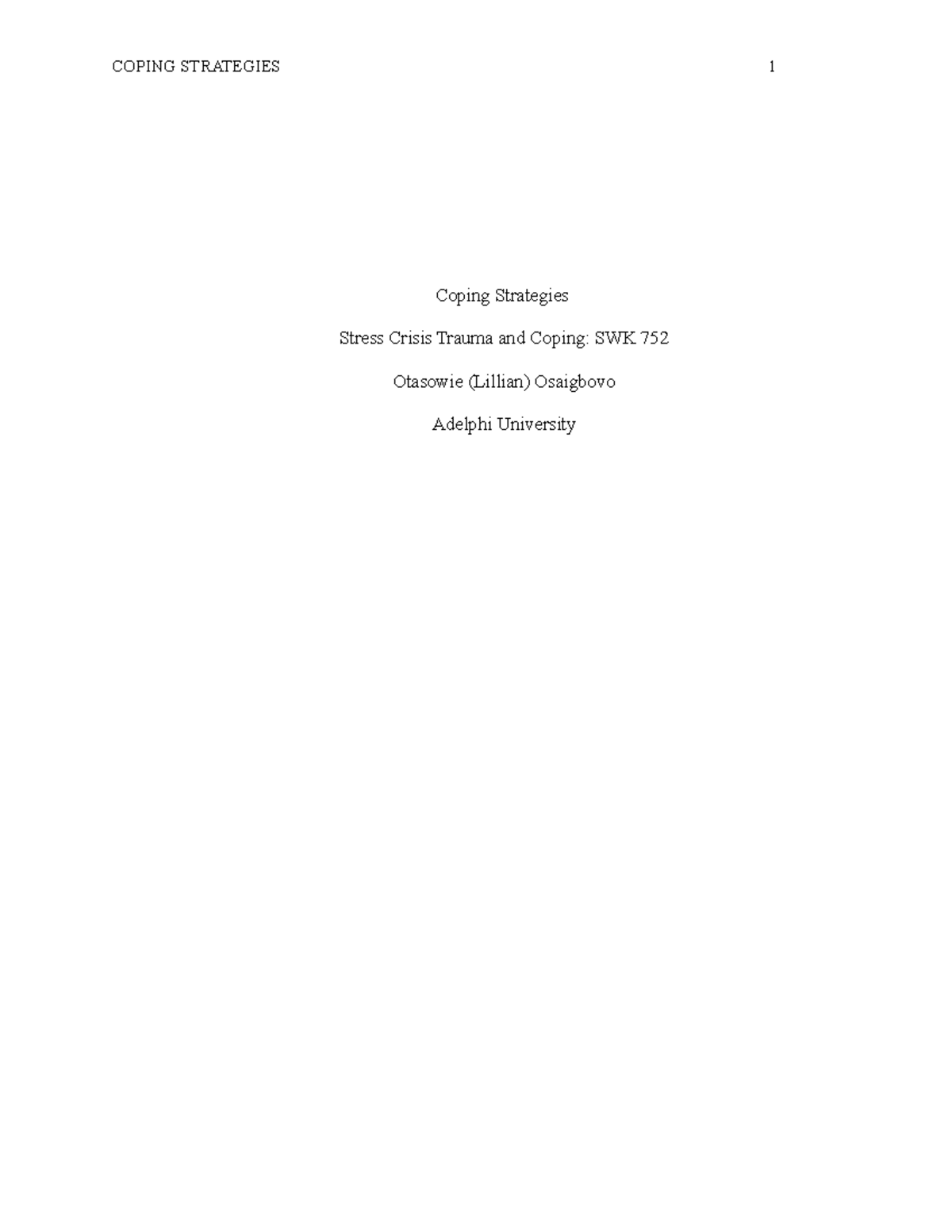 Coping Strategies- Module 3 Paper - Coping Strategies Stress Crisis ...