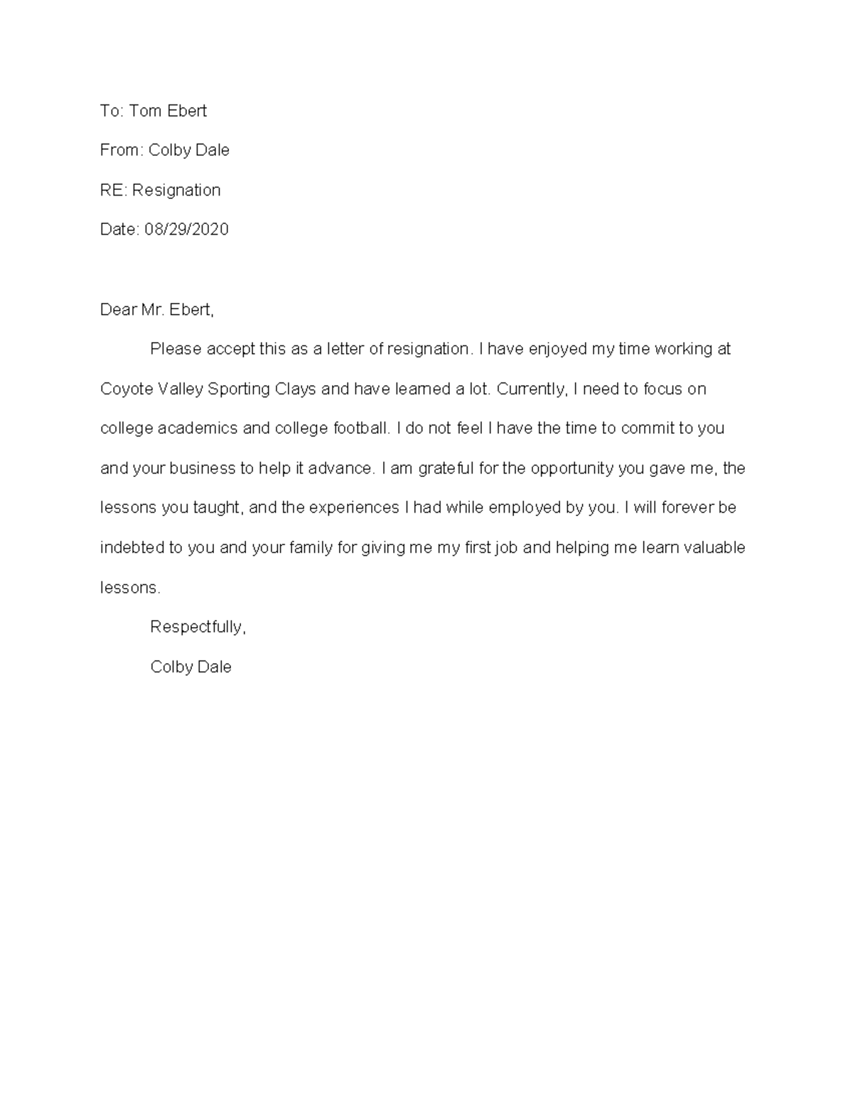 Resignation letter - qwertyuiop[][poiuytrewsdfghjkl;jhg - To: Tom Ebert ...