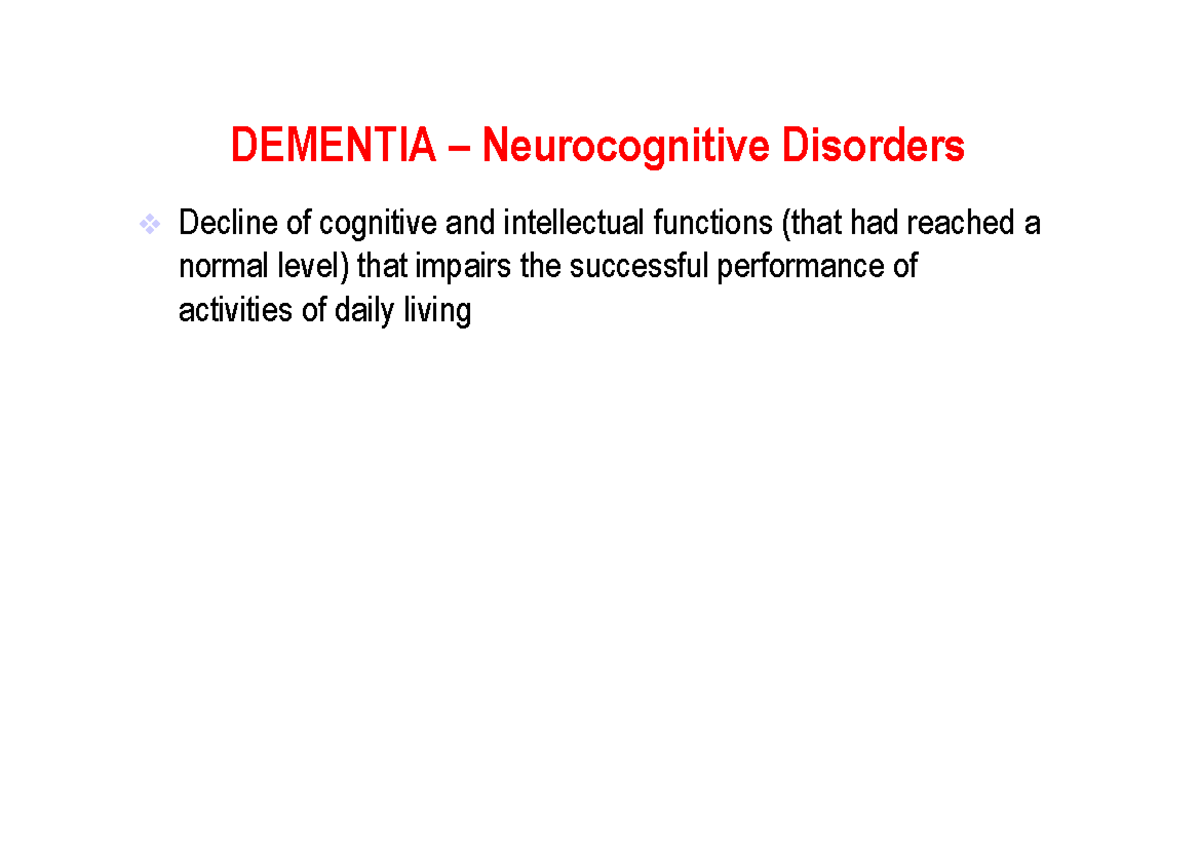 Dementia 2017 - Pdf Lezione - DEMENTIA – Neurocognitive Disorders V ...