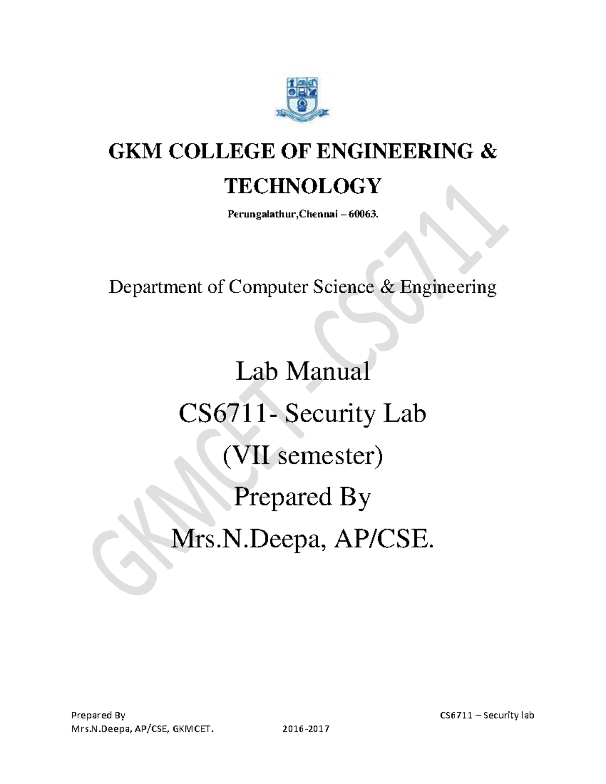 CS6711 IT6712 Security Laboratory Manual Prepared By CS6711 3