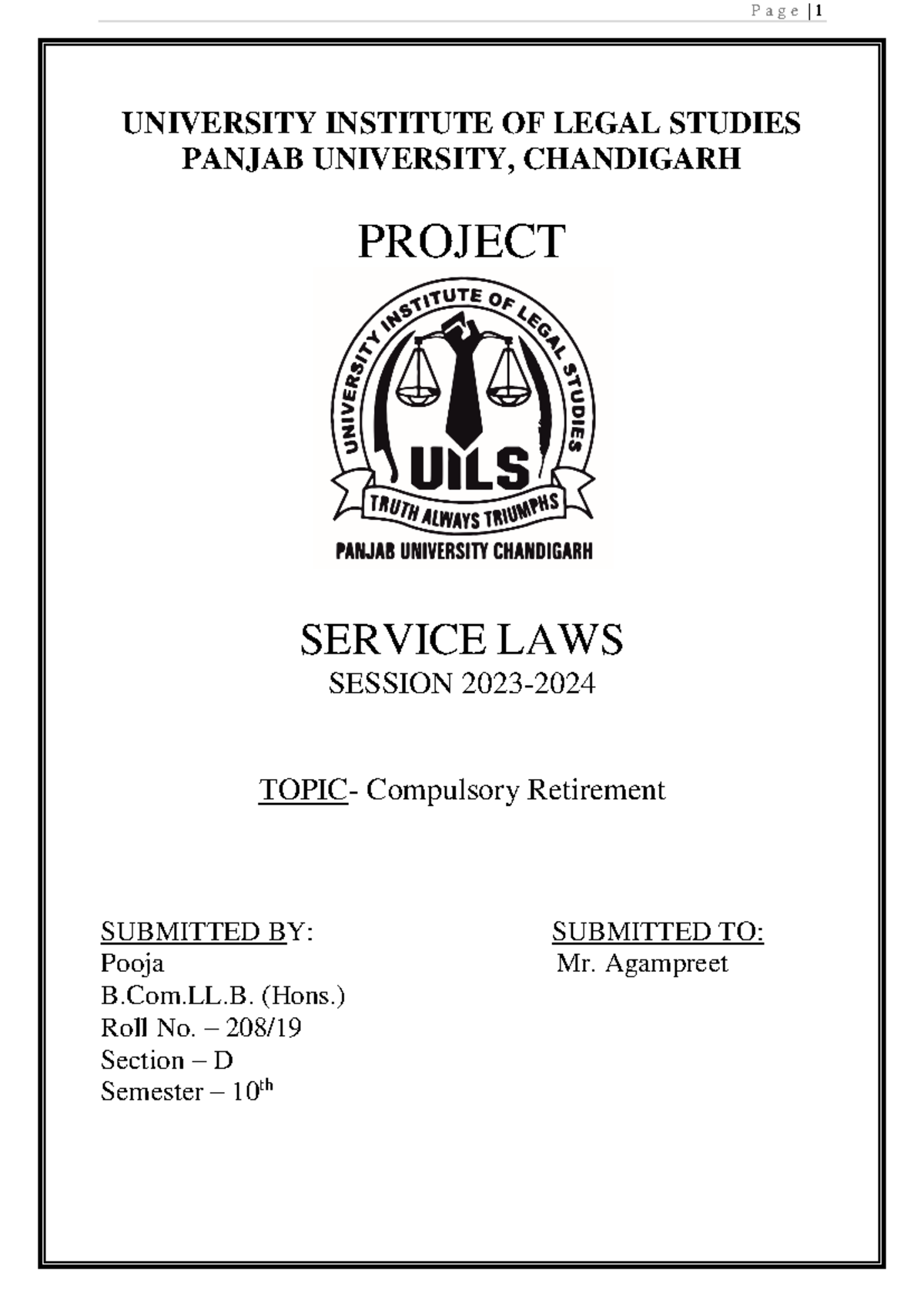 Compulsory retirement - UNIVERSITY INSTITUTE OF LEGAL STUDIES PANJAB ...