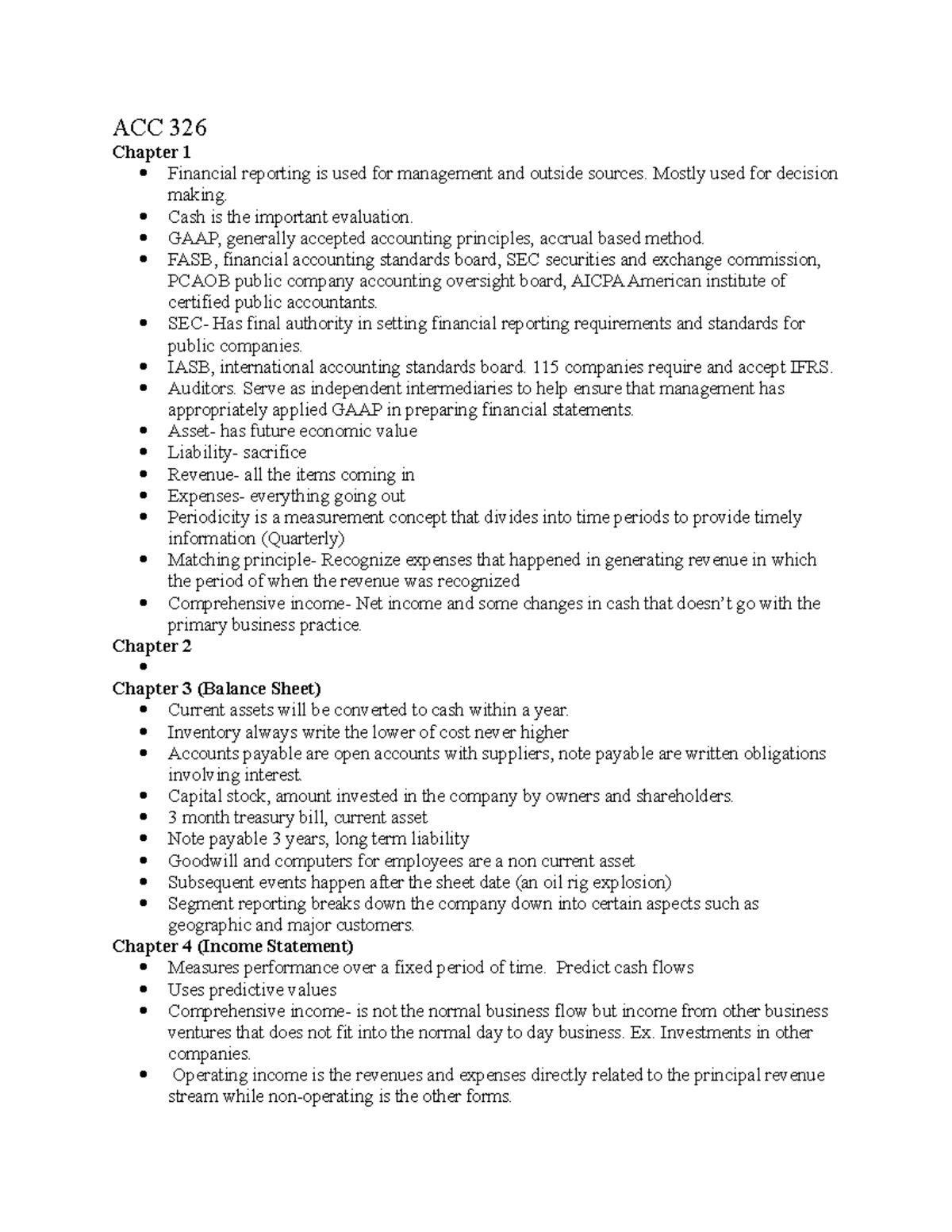 ACC 326 notes - ACC 326 Chapter 1 Financial reporting is used for ...