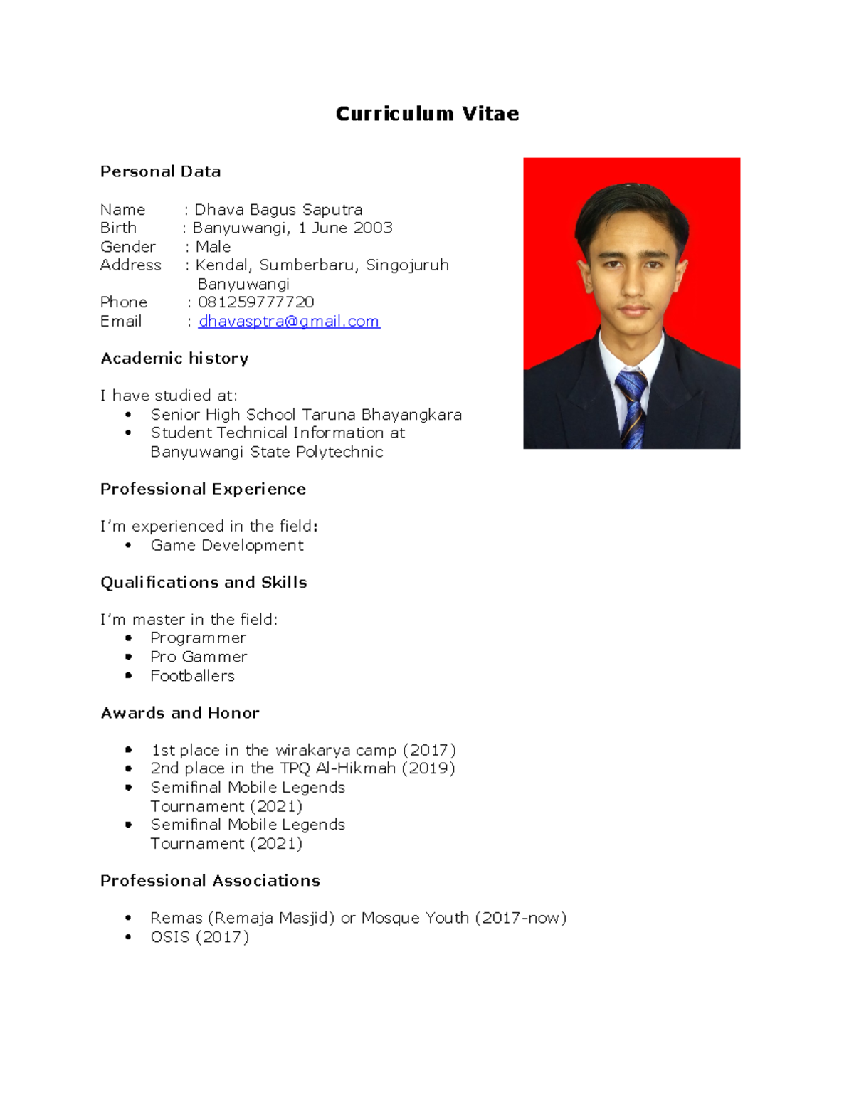 Curriculum Vitae - Curriculum Vitae Personal Data Name : Dhava Bagus ...