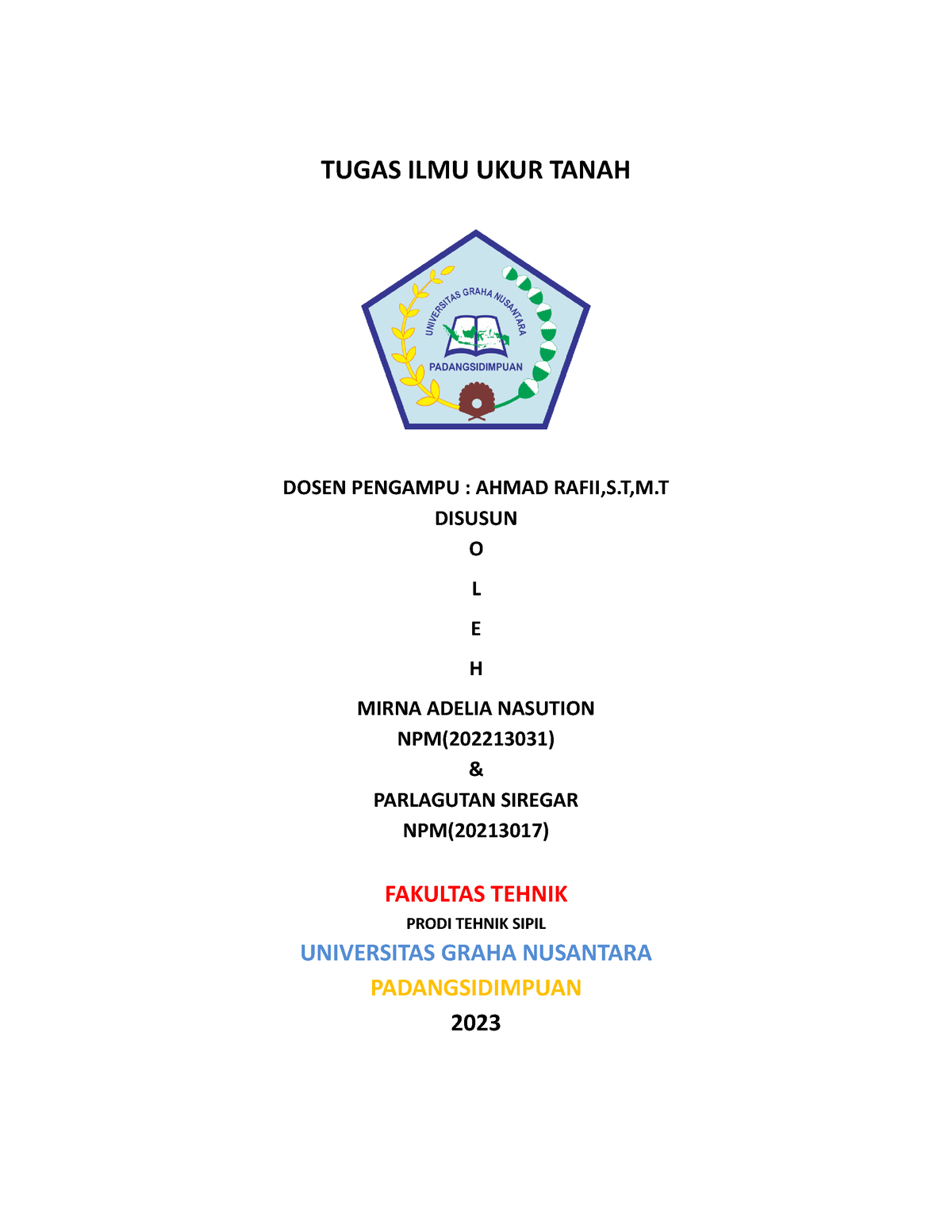 Makalah Ilmu Ukur Tanah Mirna 01 Tugas Ilmu Ukur Tanah Dosen Pengampu Ahmad Rafiism 8073