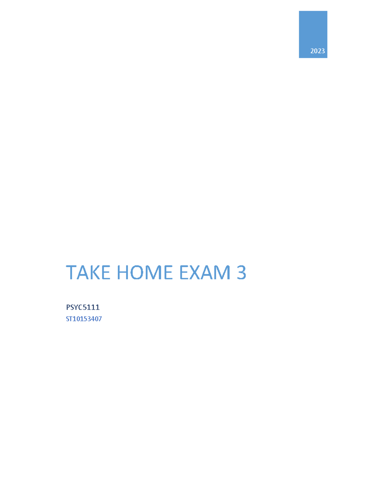 Exam The 3 Psyc5111 Take Home Exam Psyc St Question Question Question Question Bibliography