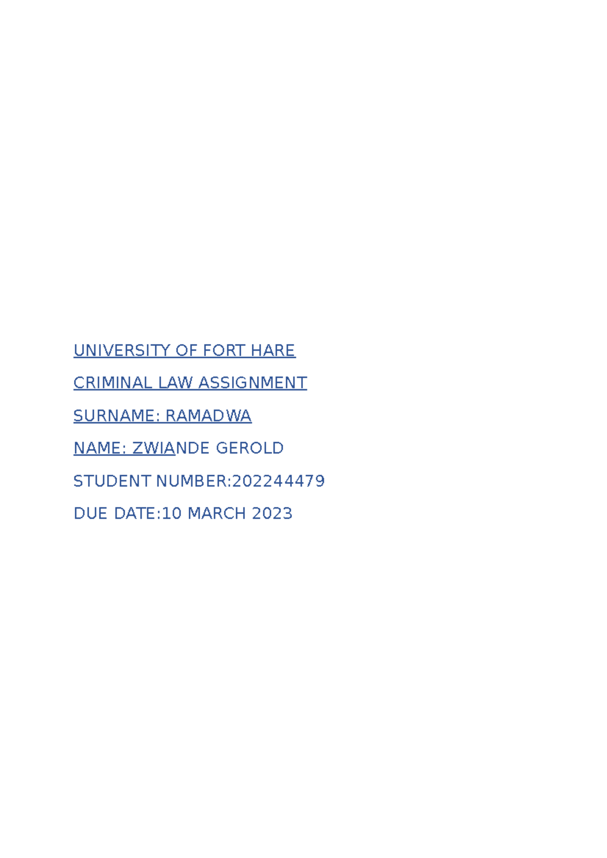 The criminal law amendment act of 2007 stipulates that rape occurs when