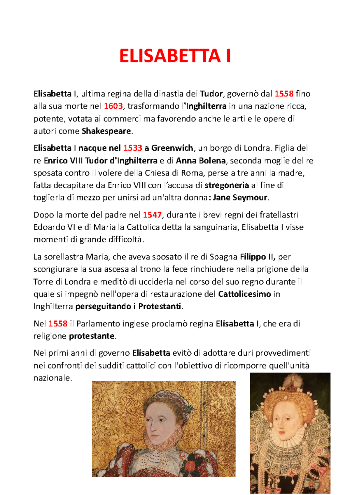Elisabetta 1 appunti. ELISABETTA I Elisabetta I, ultima regina
