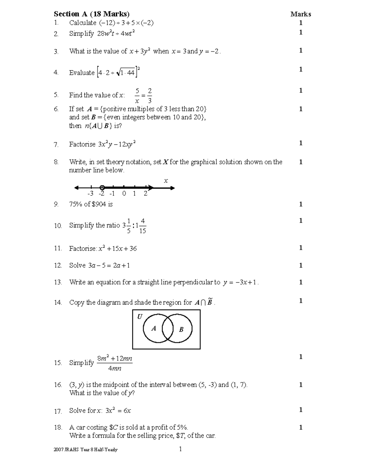 Yr8 hy 2007 - math aid - Section A (18 Marks) Marks Calculate ( − 12 )÷ ...