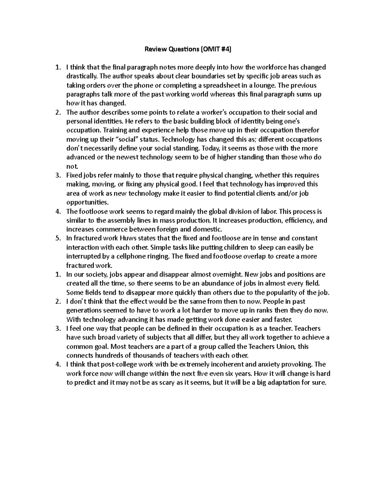 Footloosely - In class work - Review Questions (OMIT #4) I think that ...
