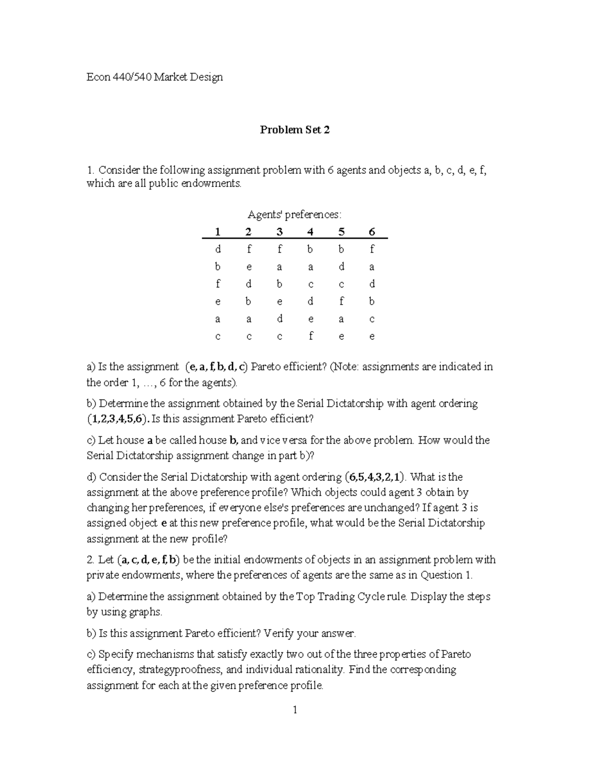 440 Problem set 2 - 1 Econ 440/540 Market Design Problem Set 2 Consider ...