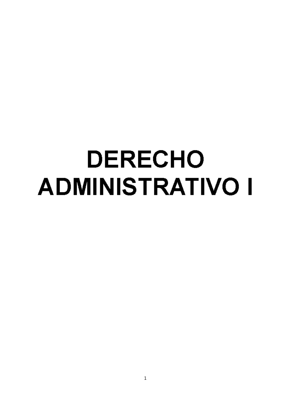 Derecho Administrativo I- Apuntes- Loreto - DERECHO ADMINISTRATIVO I ...