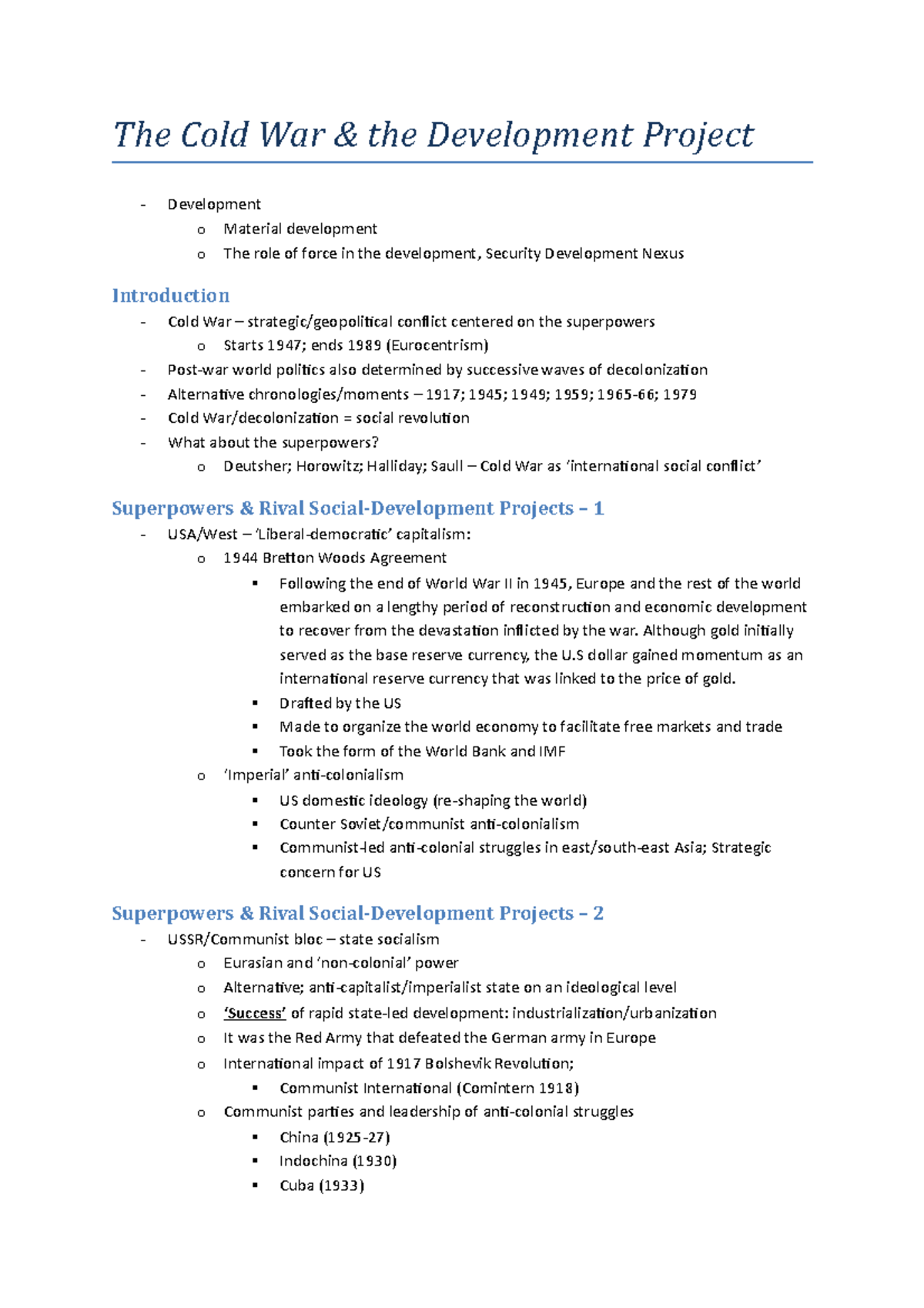 The Cold War the Development Project - Although gold initially served ...
