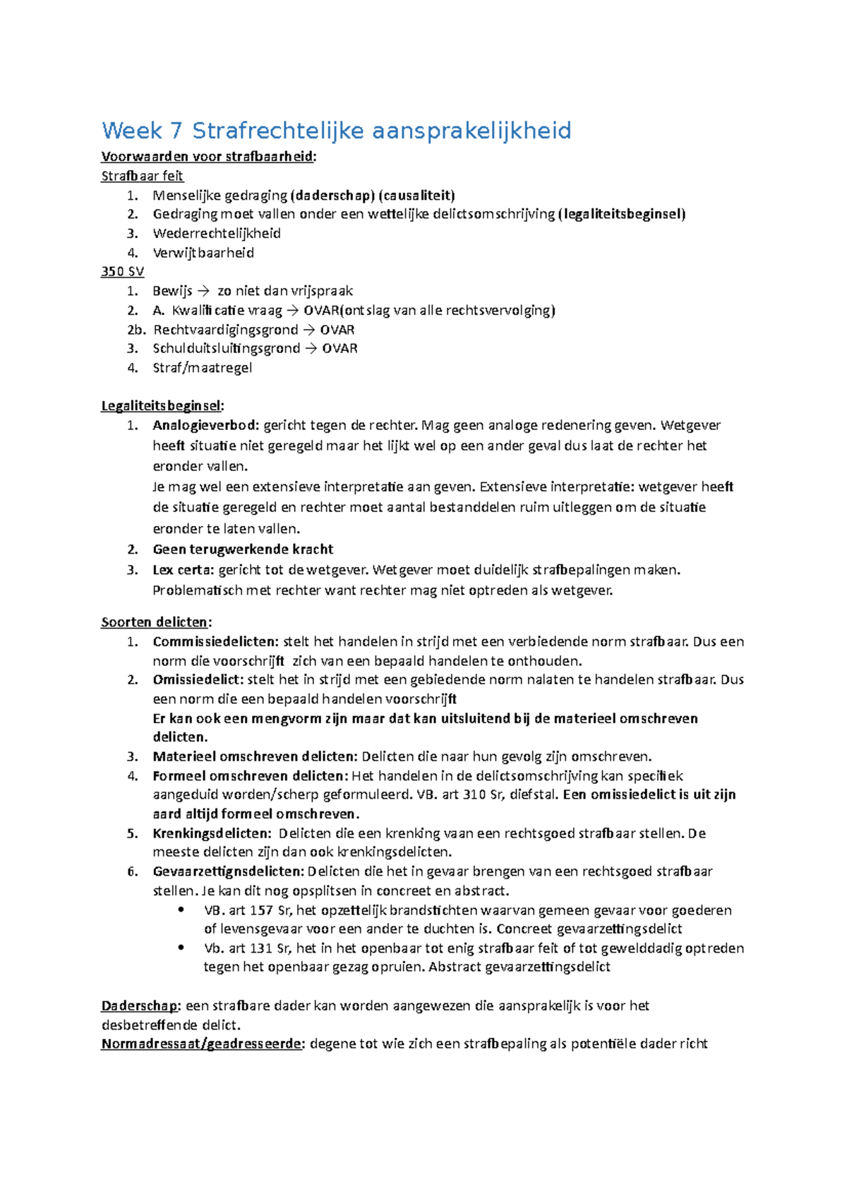 Samenvatting - Week 7 Strafrechtelijke Aansprakelijkheid Voorwaarden ...