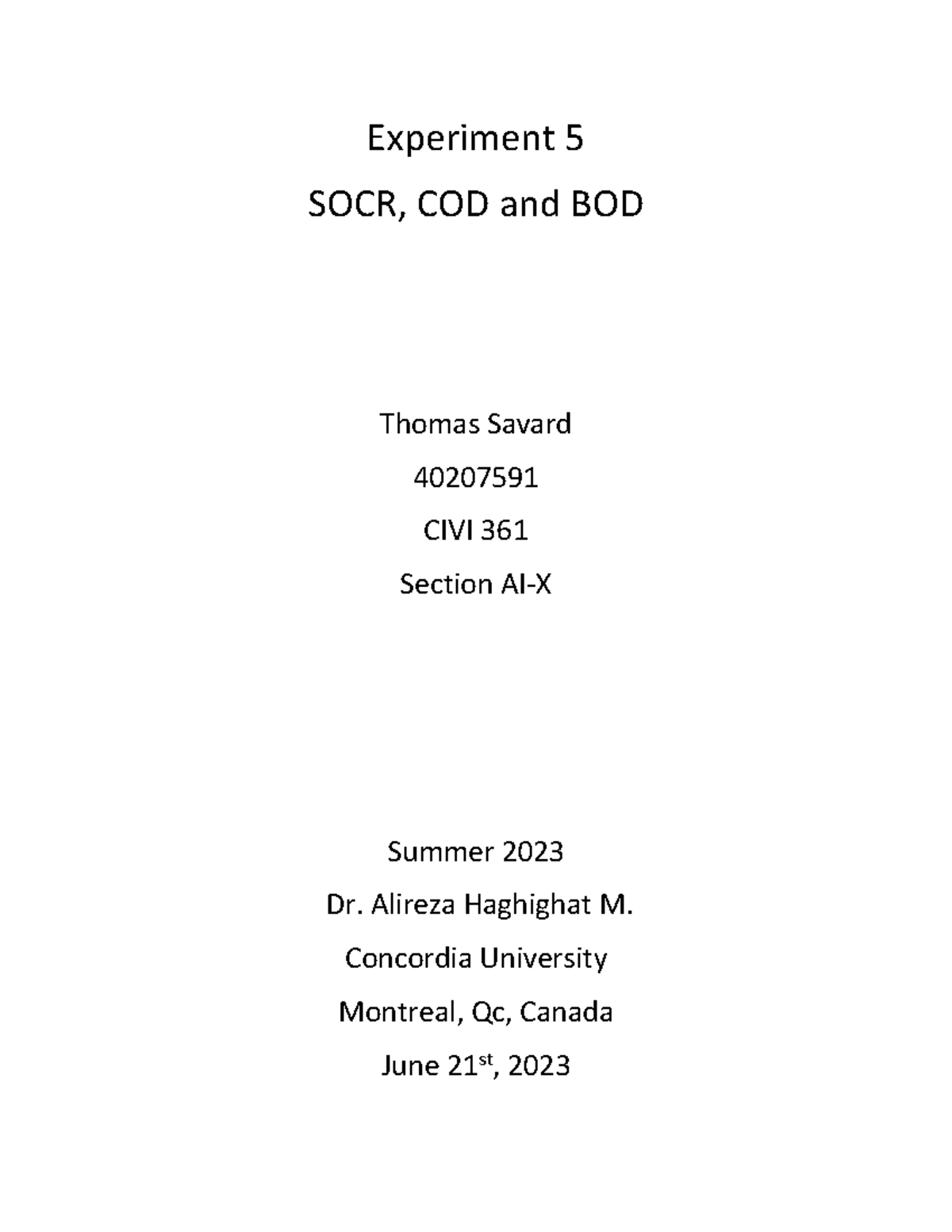 Experiment 5 CIVI 361 - Experiment 5 SOCR, COD and BOD Thomas Savard ...