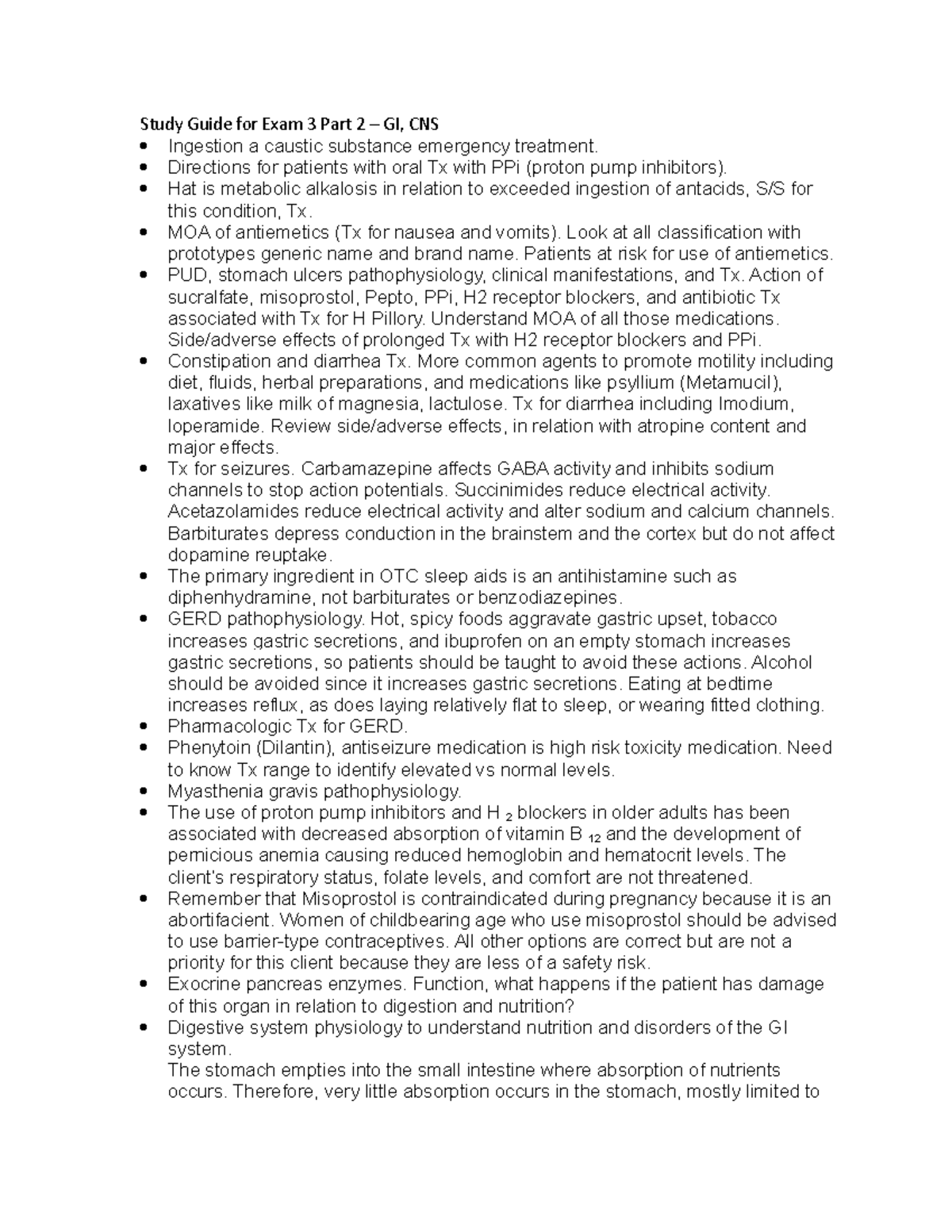 Study Guide for Exam 3 Part 2 - Study Guide for Exam 3 Part 2 – GI, CNS ...