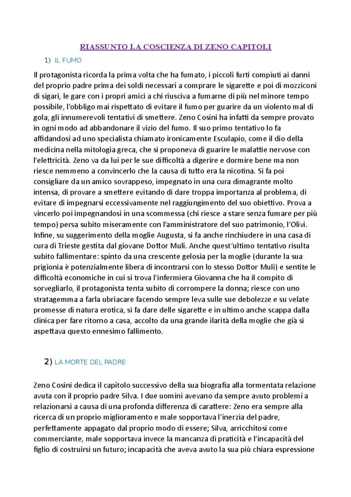 Riassunto LA Coscienza DI ZENO per Capitoli RIASSUNTO LA COSCIENZA DI ZENO CAPITOLI IL FUMO Il