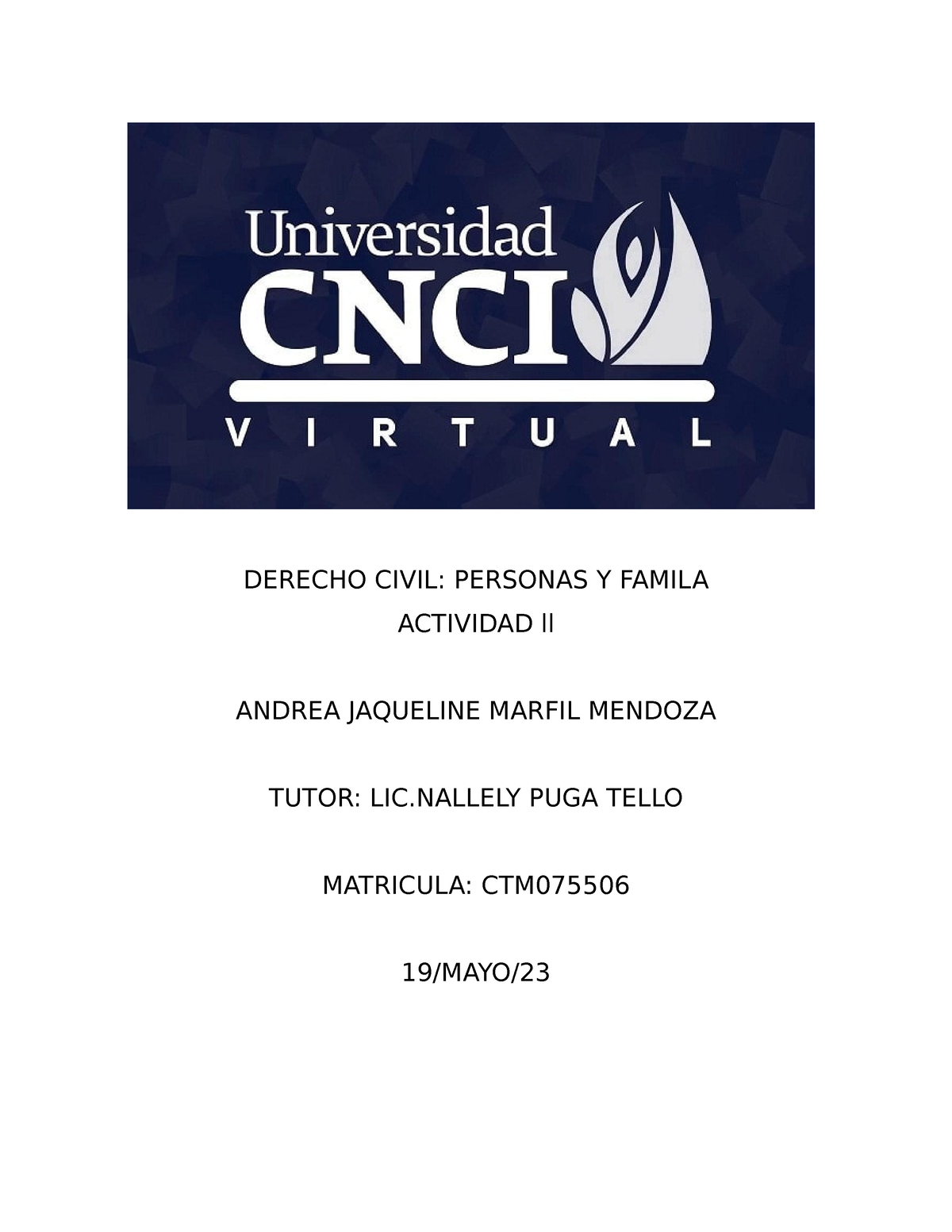 Derecho Civil Act2 - Actividad 2 - DERECHO CIVIL: PERSONAS Y FAMILA ...