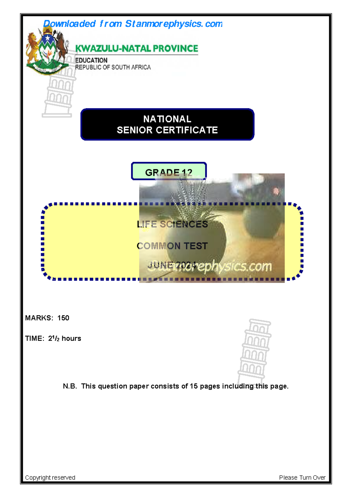 Kzn life sciences grade 12 june 2024 qp and memo marks 150 time 2 1