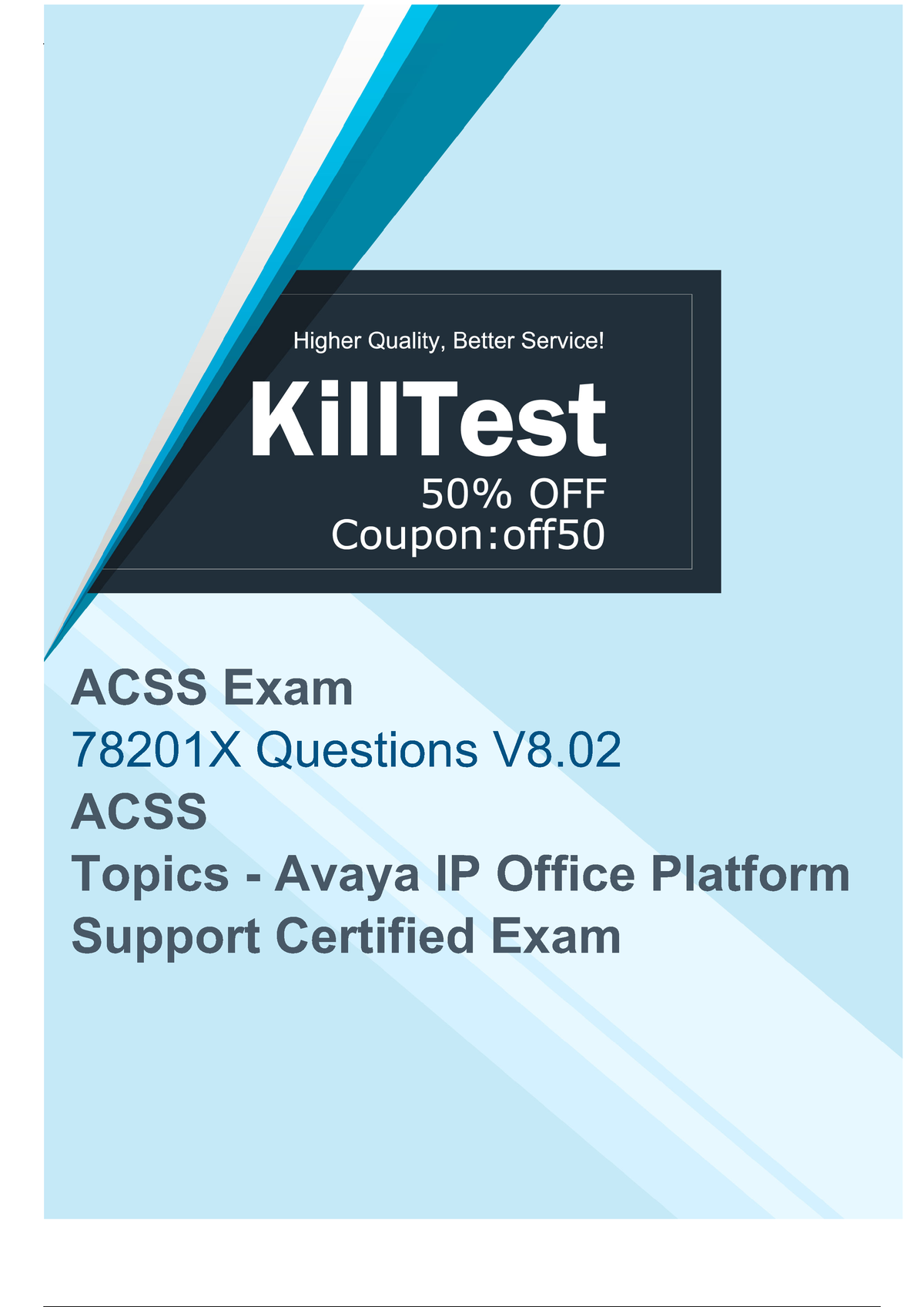 New 78201X Exam Format