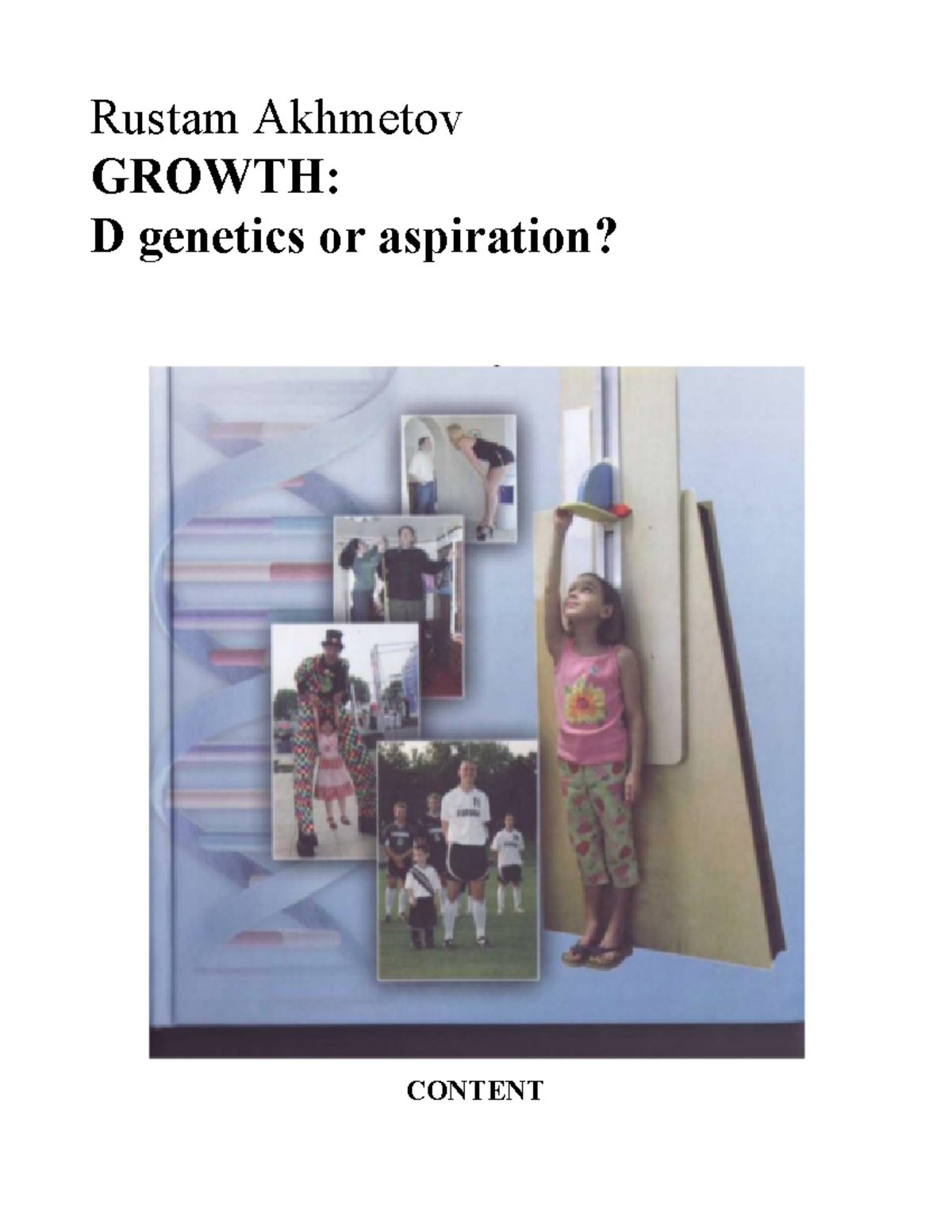 Rustam Akhmetov Height Increase Growth-translated-final compress 1 - Rustam Akhmetov GROWTH: D genetics