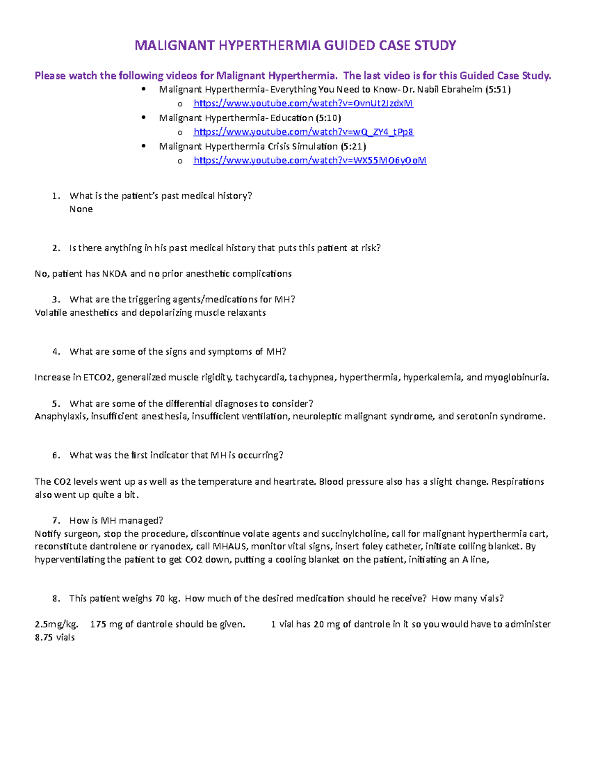 Malignant Hyperthermia Guided CASE Study MALIGNANT HYPERTHERMIA