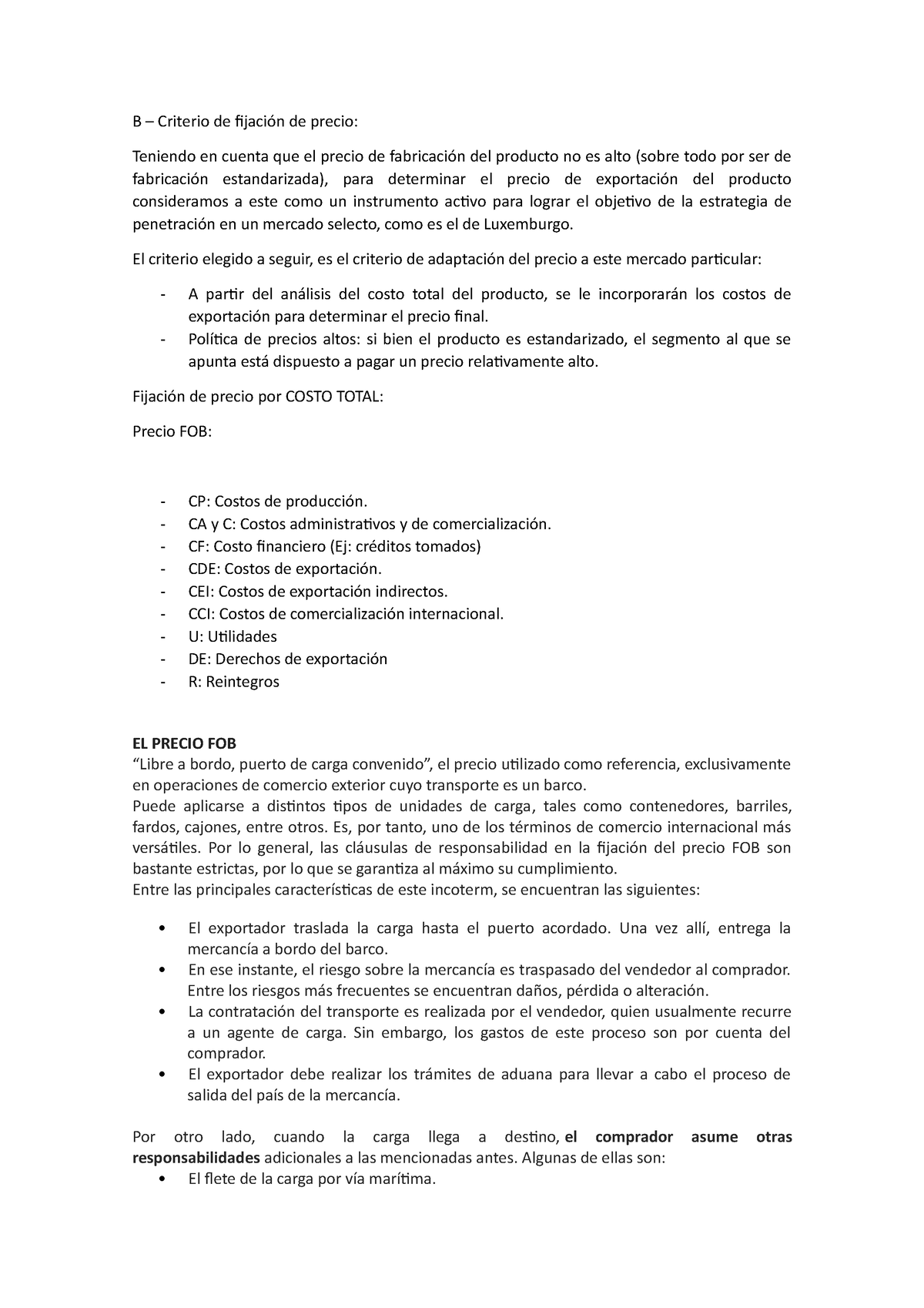 Tercera NOTA - Actividad B - B – Criterio De Fijación De Precio ...