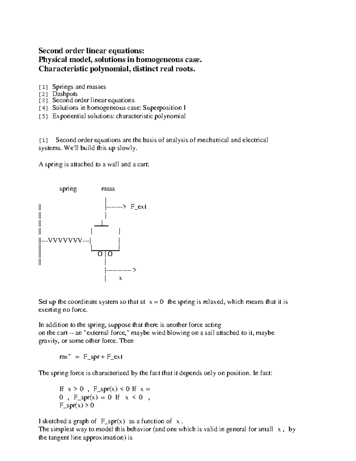 Modes and the characteristic polynomial Second order linear equations