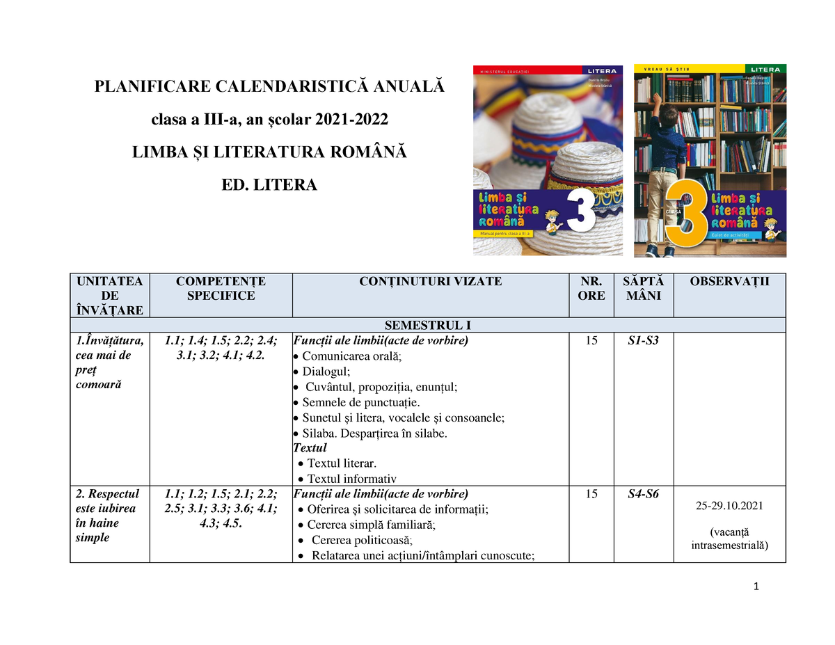 2021 314 ROM3 Planificare - PLANIFICARE CALENDARISTICĂ ANUALĂ Clasa A ...