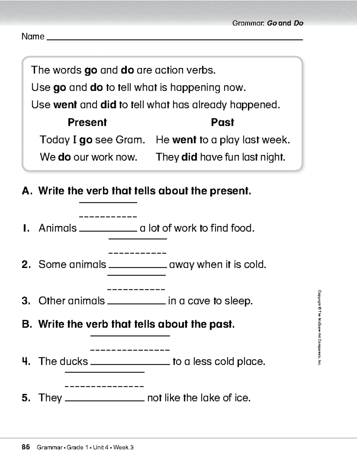 [G1-Grammar practice] U4W3 - Name A. Write the verb that tells about ...