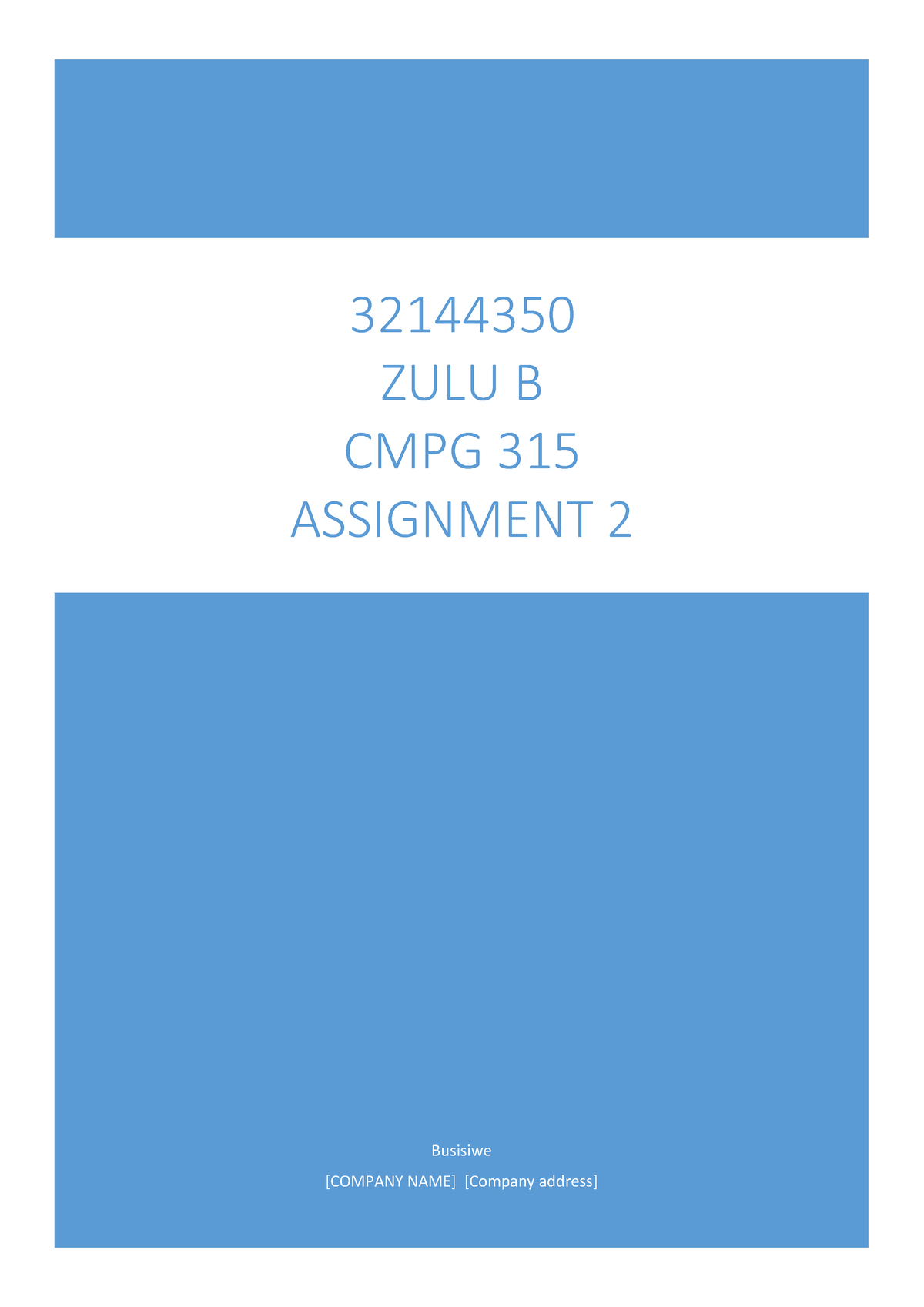 32144350 Zulu B CMPG 315 Assignment 2 - Busisiwe [COMPANY NAME ...