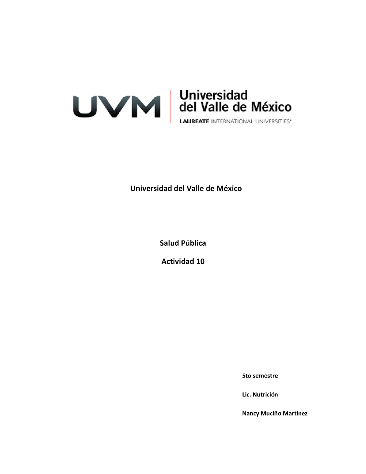 A10 cuadro sinoptico Modelo de gestión de calidad en Salud - Universidad  del Valle de México Salud - Studocu